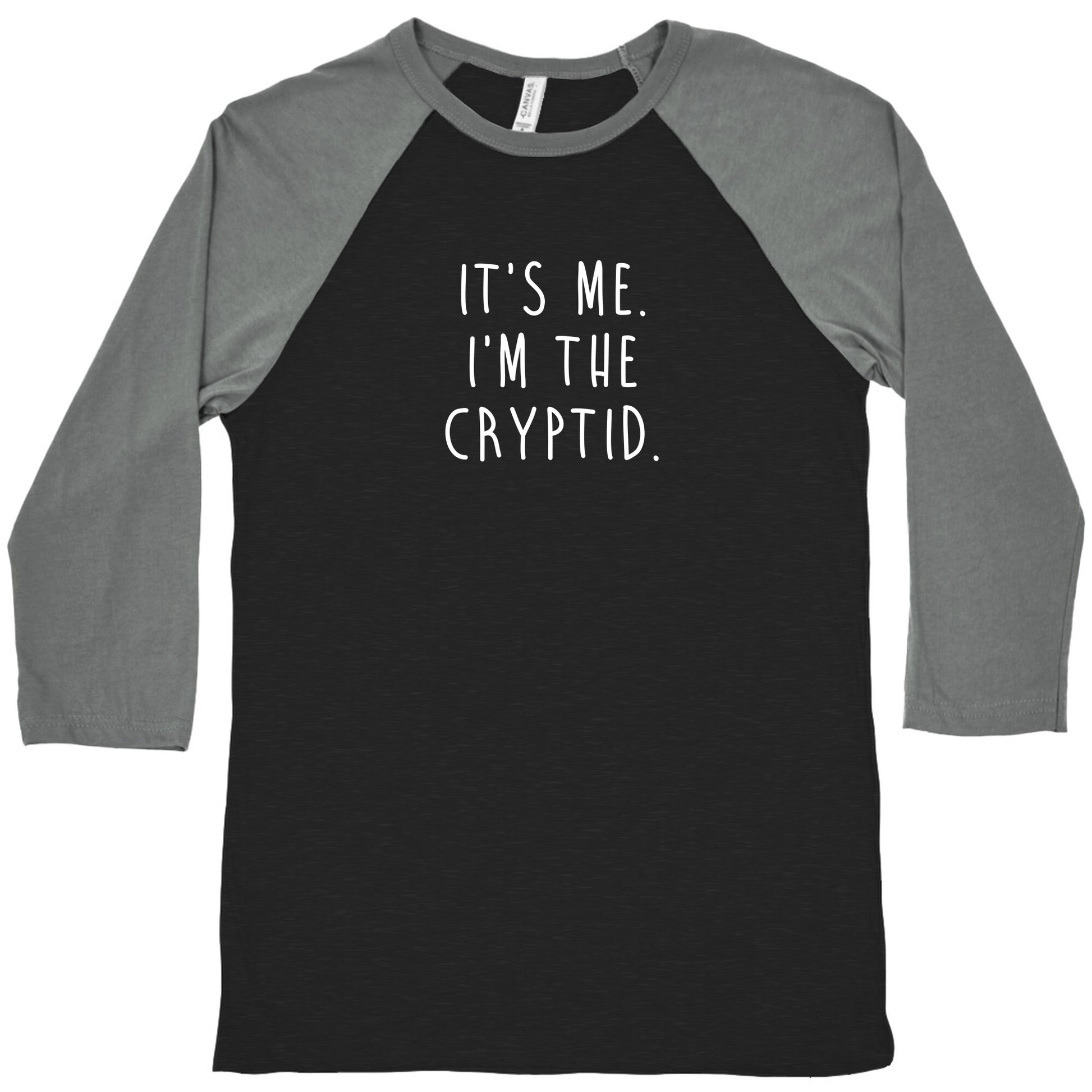 It's Me. I'm The Cryptid. Baseball Tee