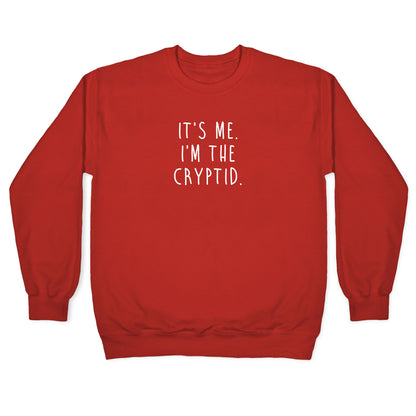 It's Me. I'm The Cryptid. Crewneck Sweatshirt