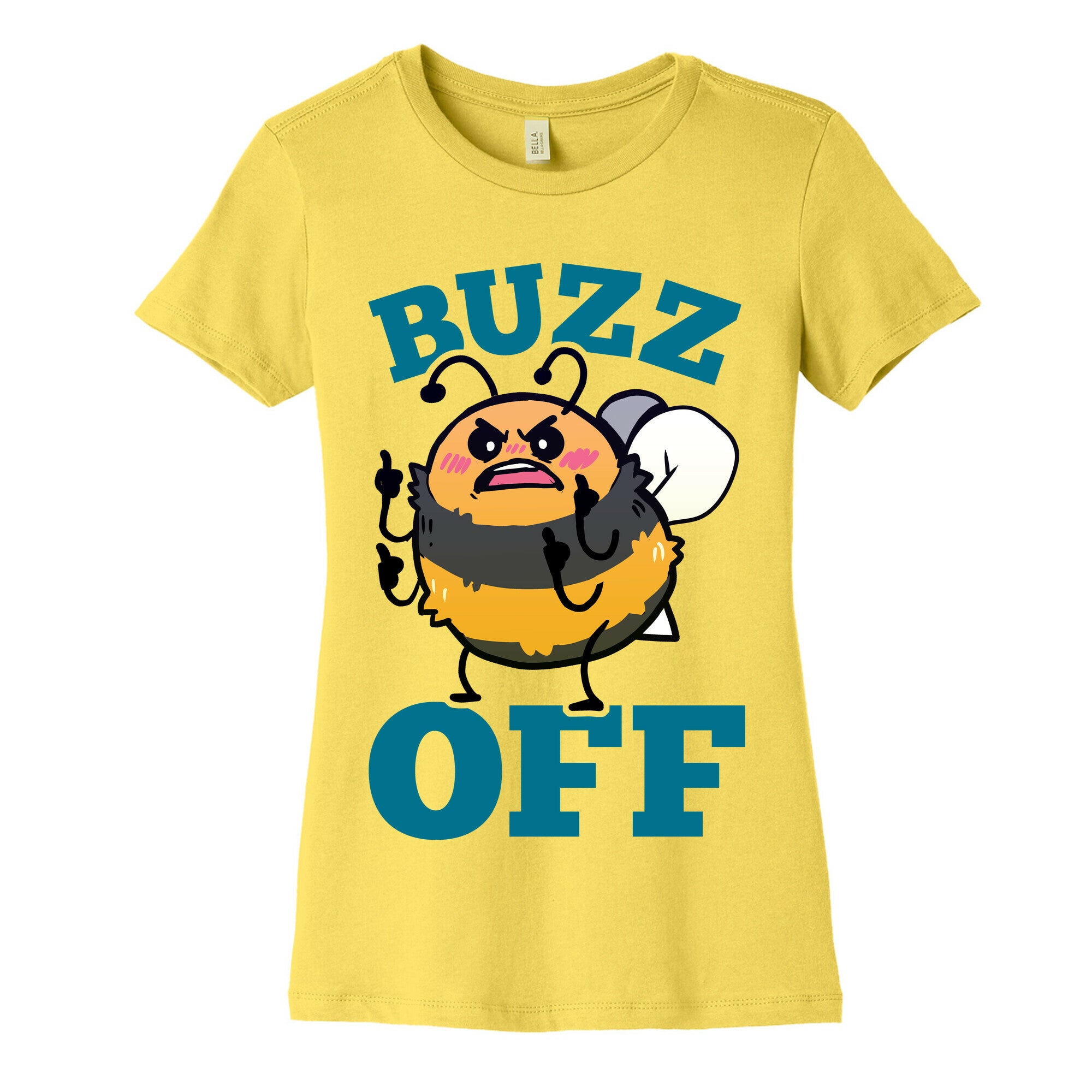 Buzz Off Women's Cotton Tee