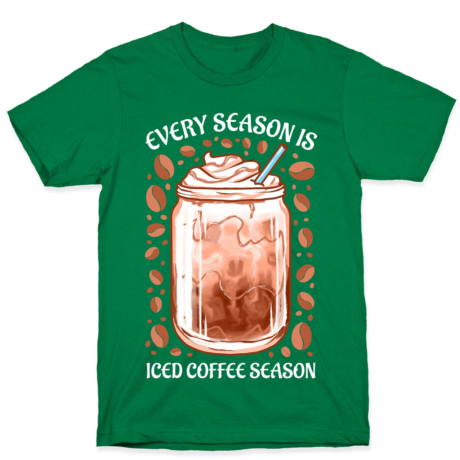 Every Season Is Iced Coffee Season T-Shirt