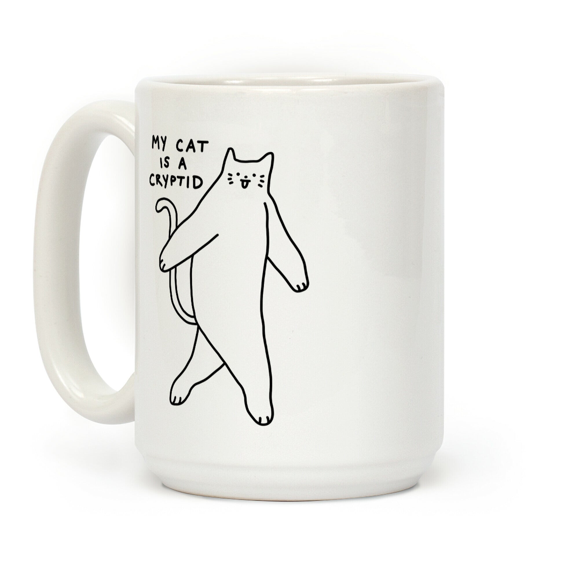 My Cat Is A Cryptid Coffee Mug