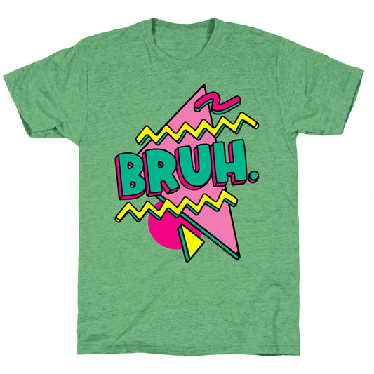 Bruh 90s Parody Unisex Triblend Tee