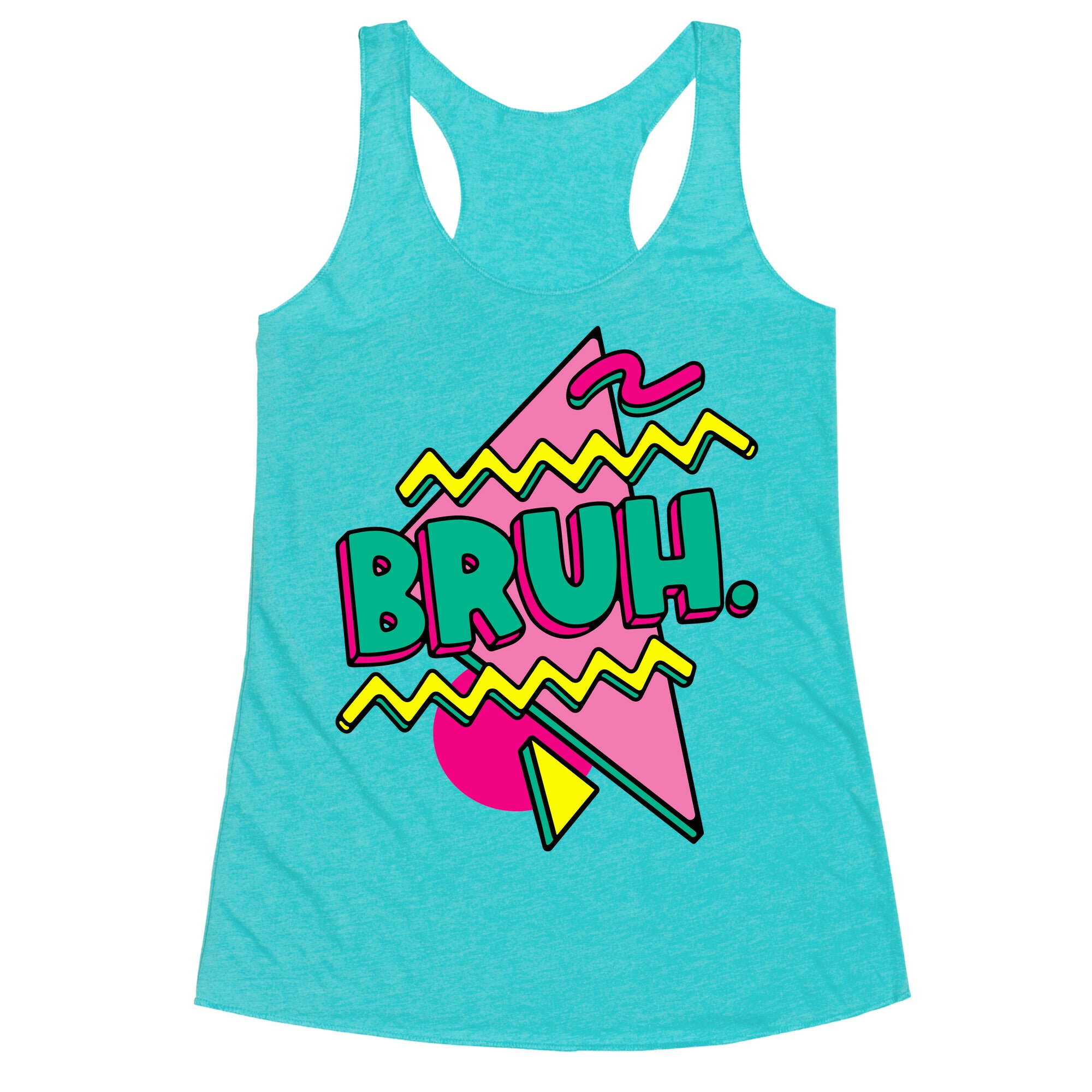 Bruh 90s Parody Racerback Tank