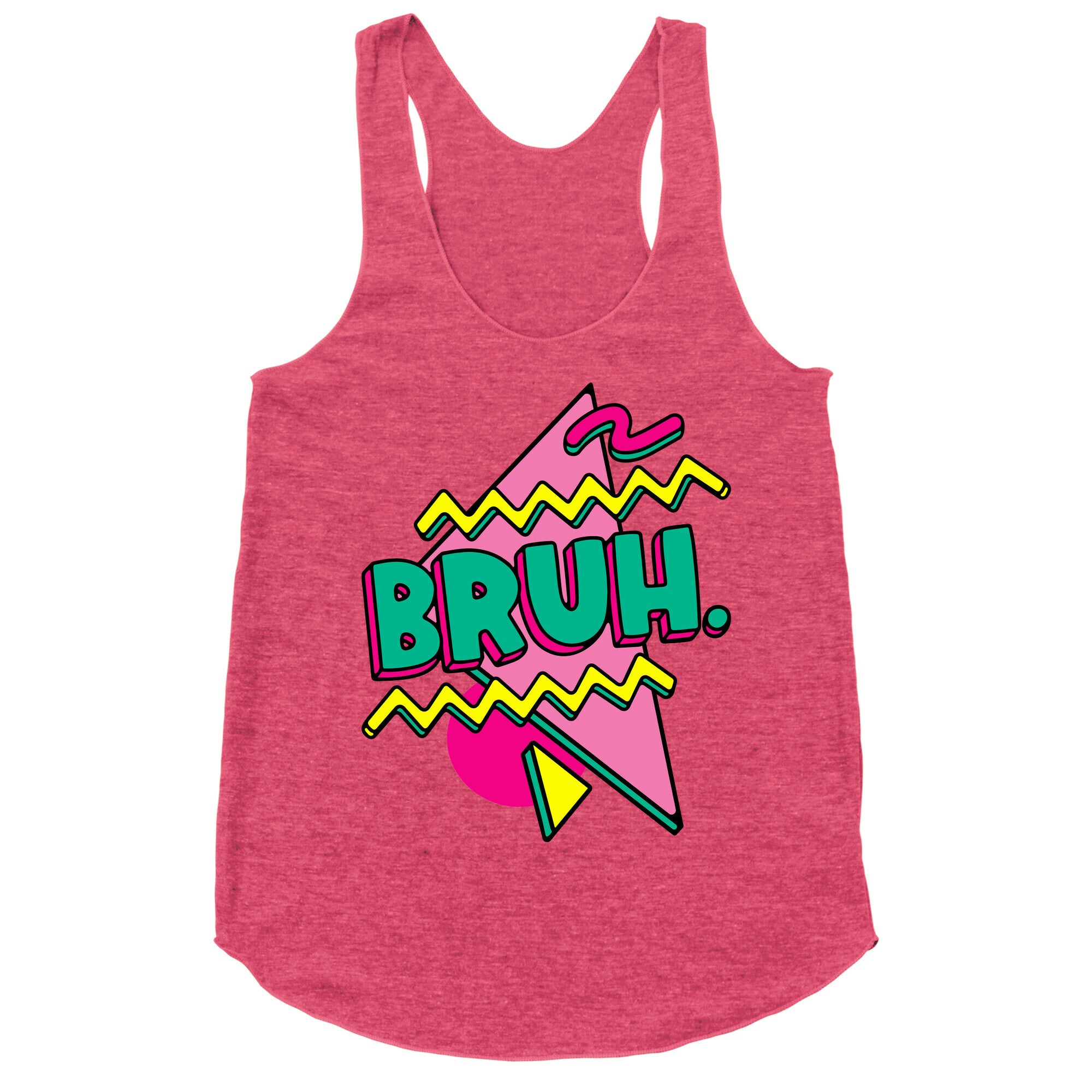 Bruh 90s Parody Racerback Tank