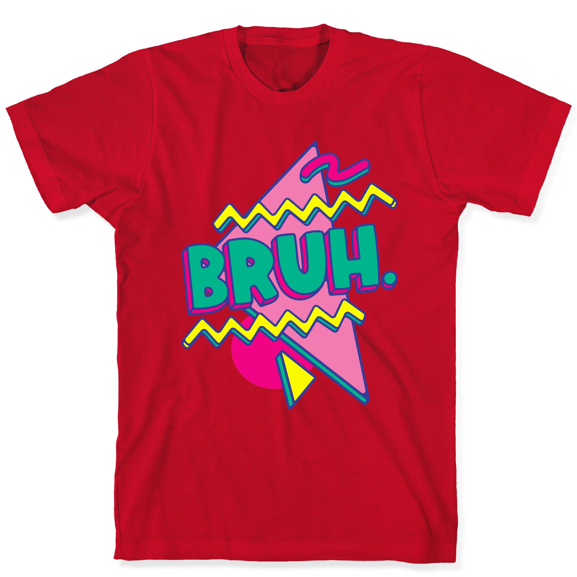 Bruh 90s Parody T-Shirt