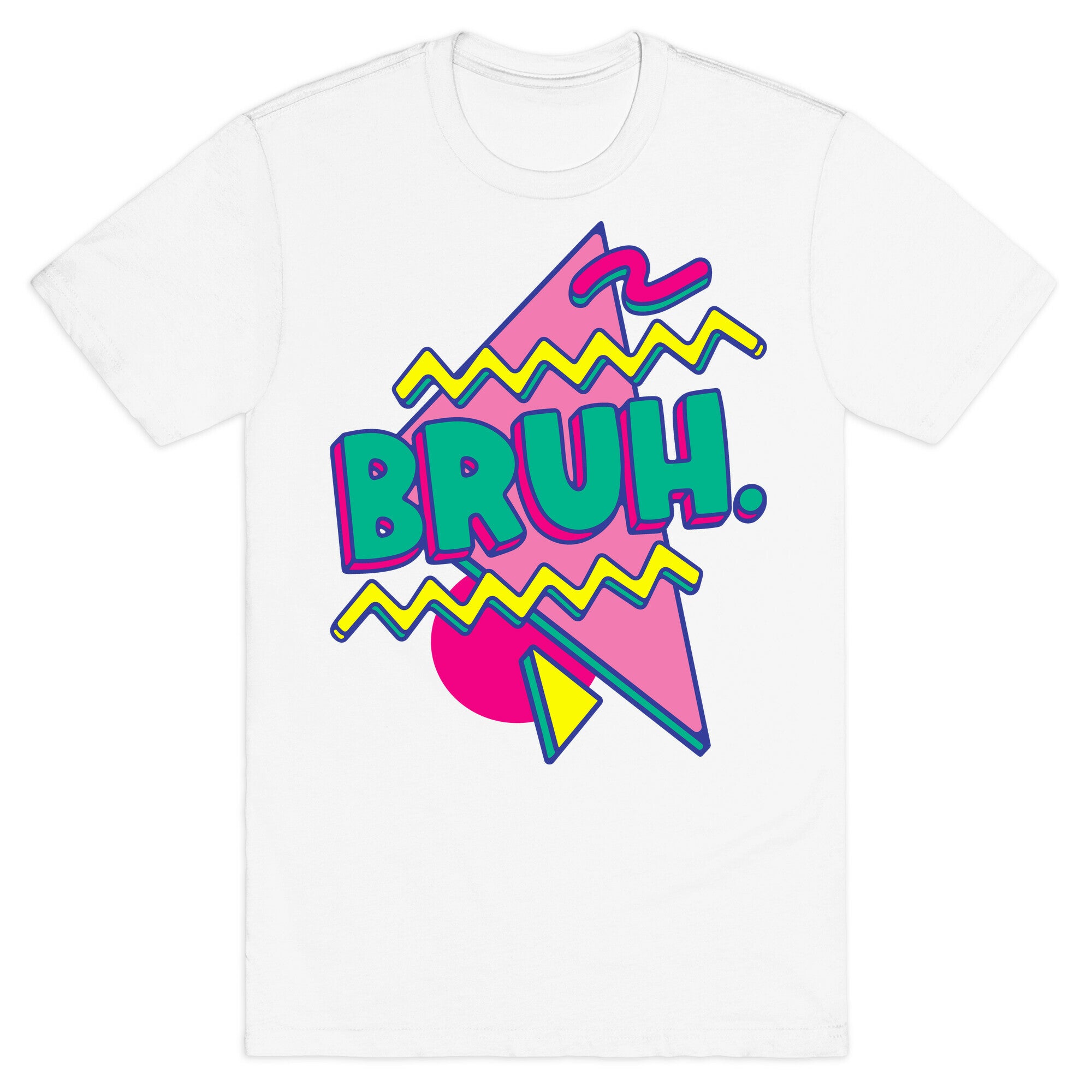 Bruh 90s Parody T-Shirt