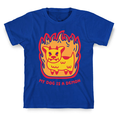 My Dog is a Demon T-Shirt