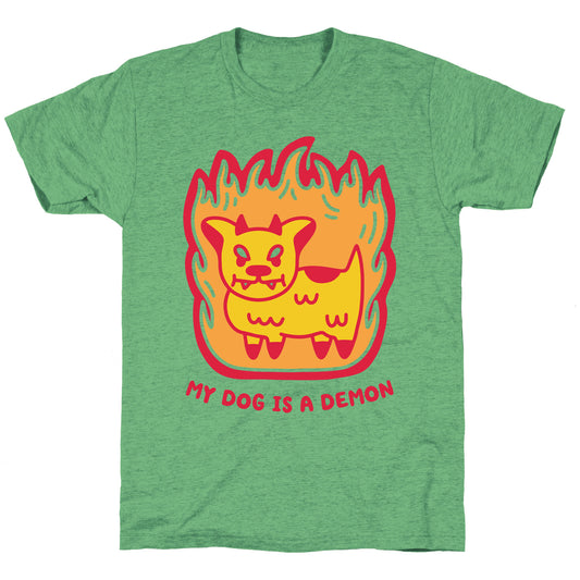 My Dog is a Demon Unisex Triblend Tee