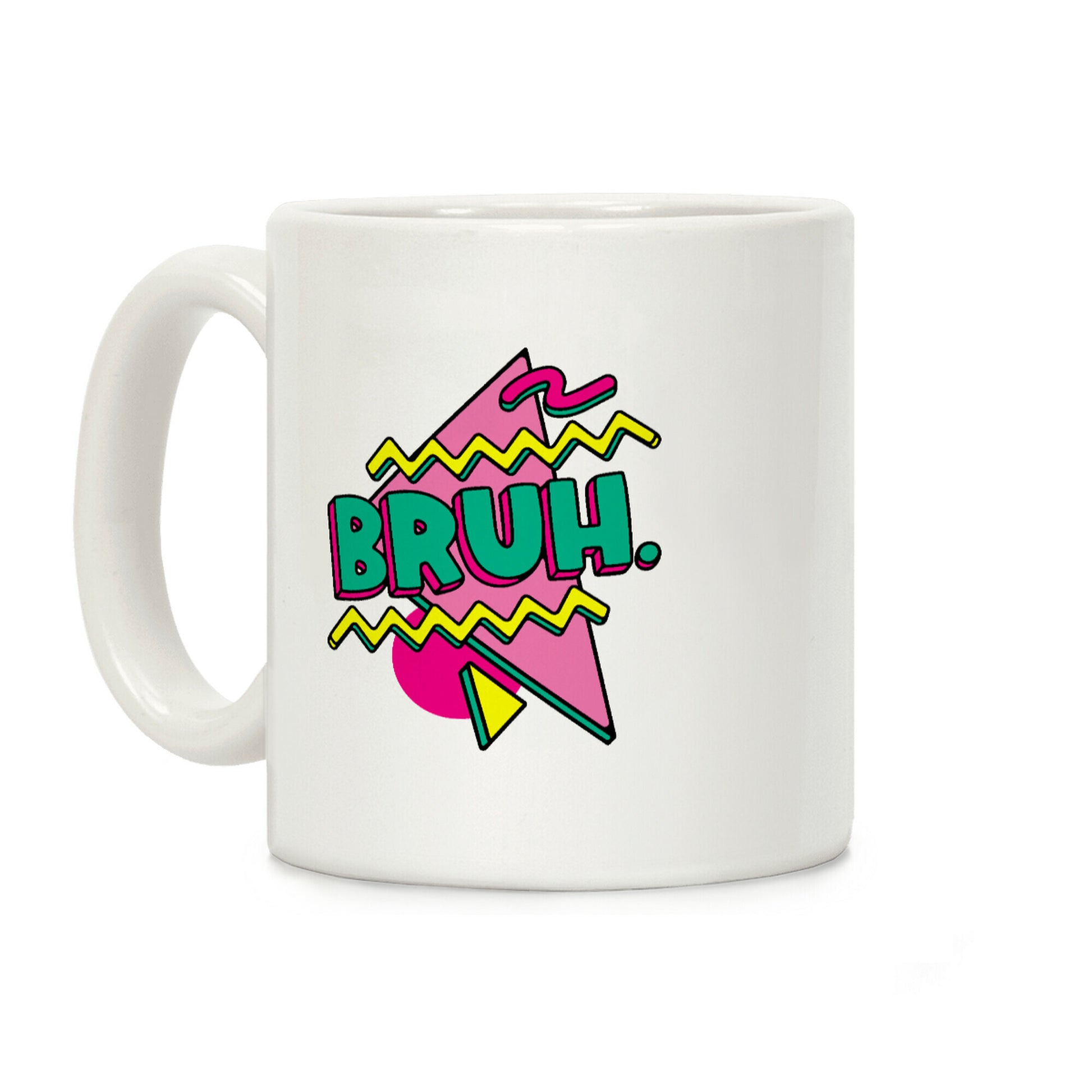 Bruh 90s Parody Coffee Mug