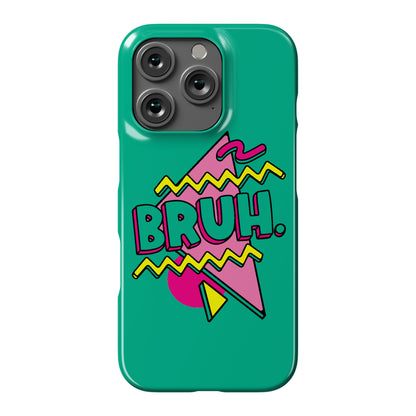 Bruh 90s Parody Phone Case