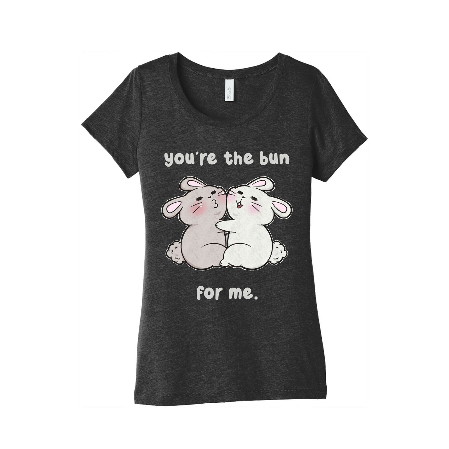 You're The Bun For Me Women's Triblend Tee