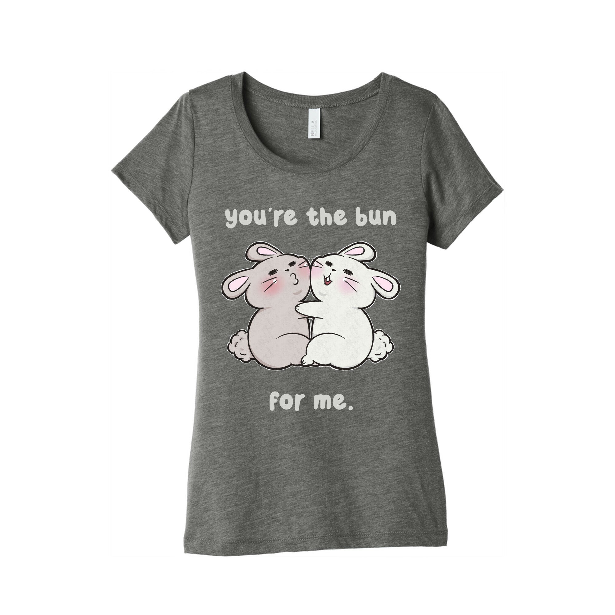 You're The Bun For Me Women's Triblend Tee