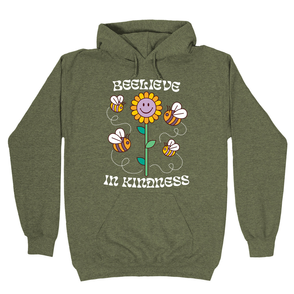 Beelieve In Kindness Hoodie