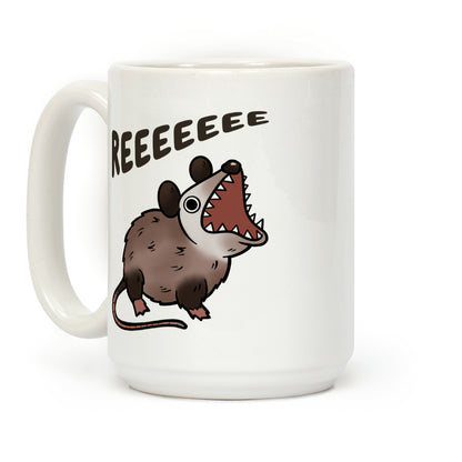 Reeeeeee Possum Coffee Mug