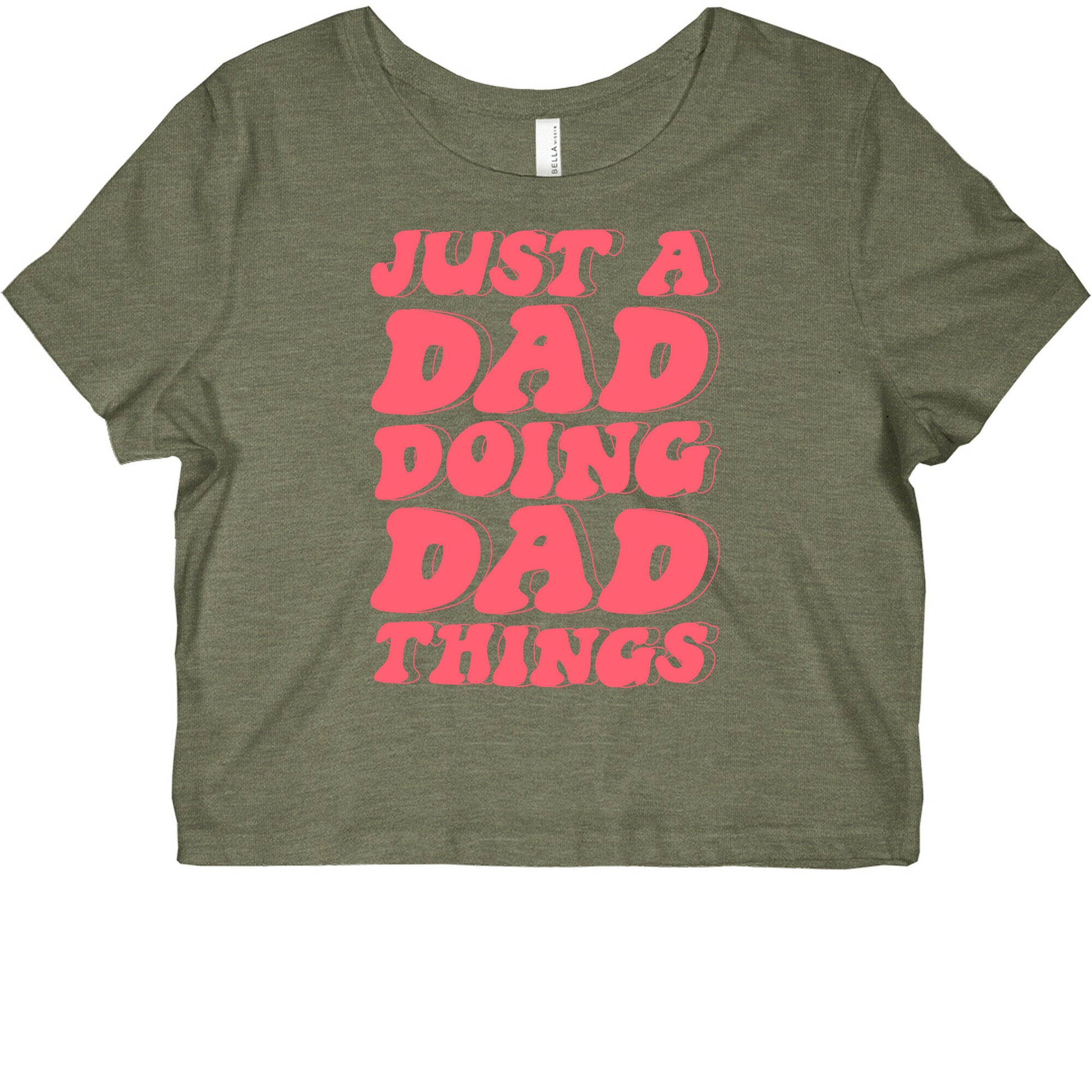 Just a Dad Doing Dad Things Graphic Baby Tee