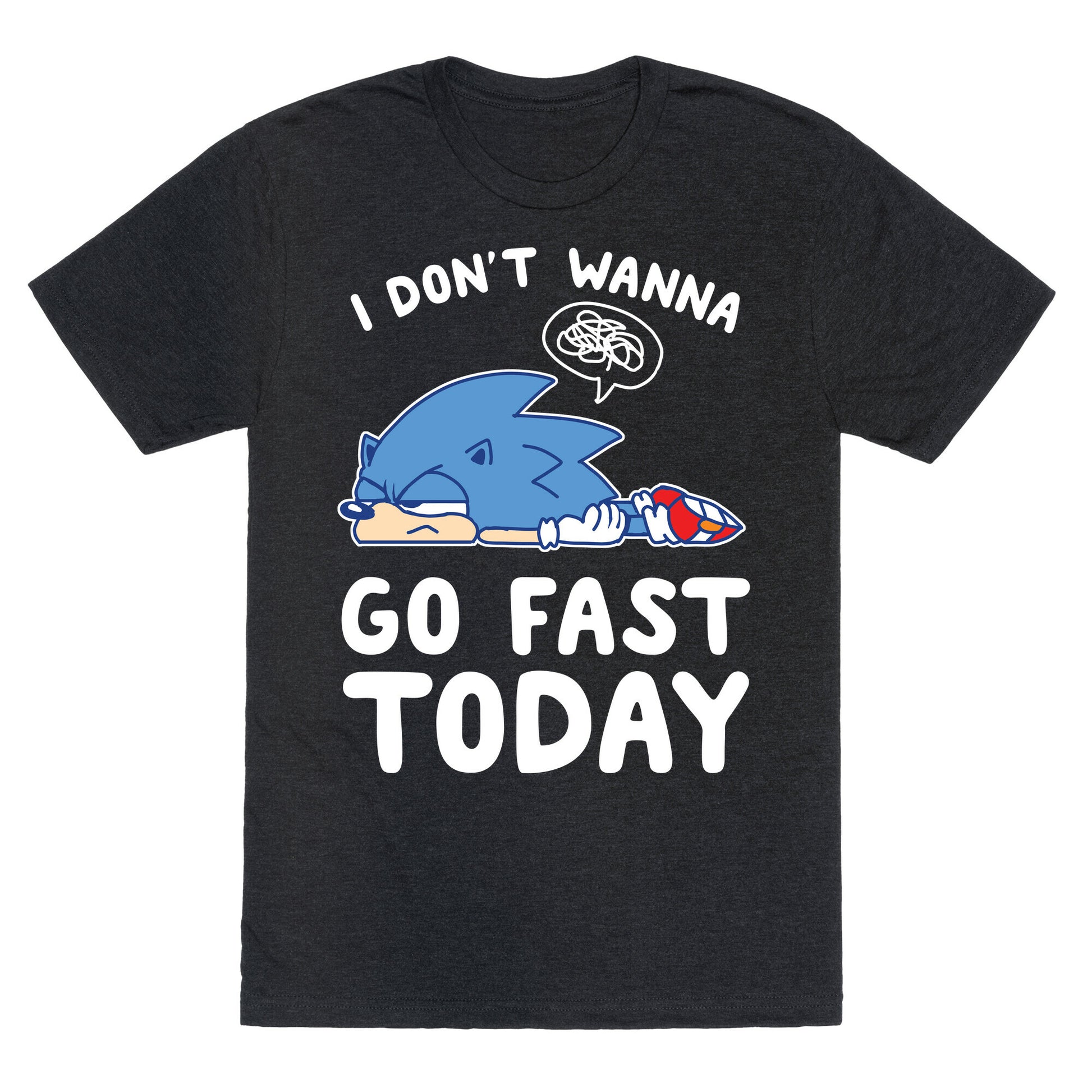 I Don't Wanna Go Fast Today Unisex Triblend Tee