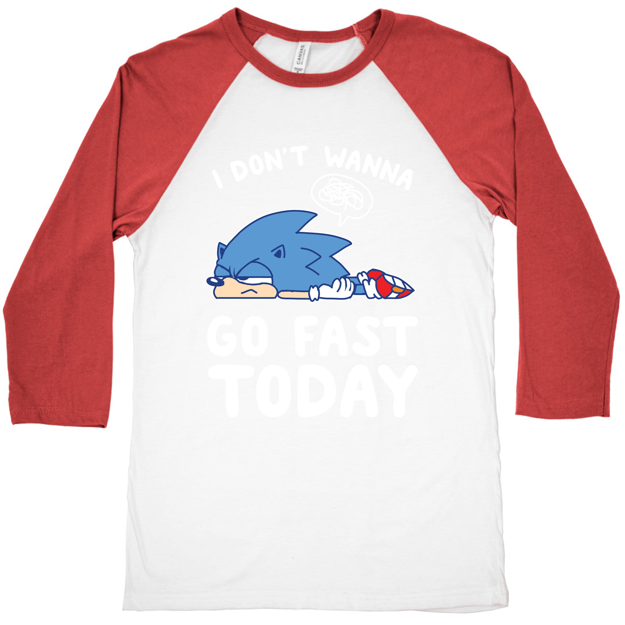 I Don't Wanna Go Fast Today Baseball Tee