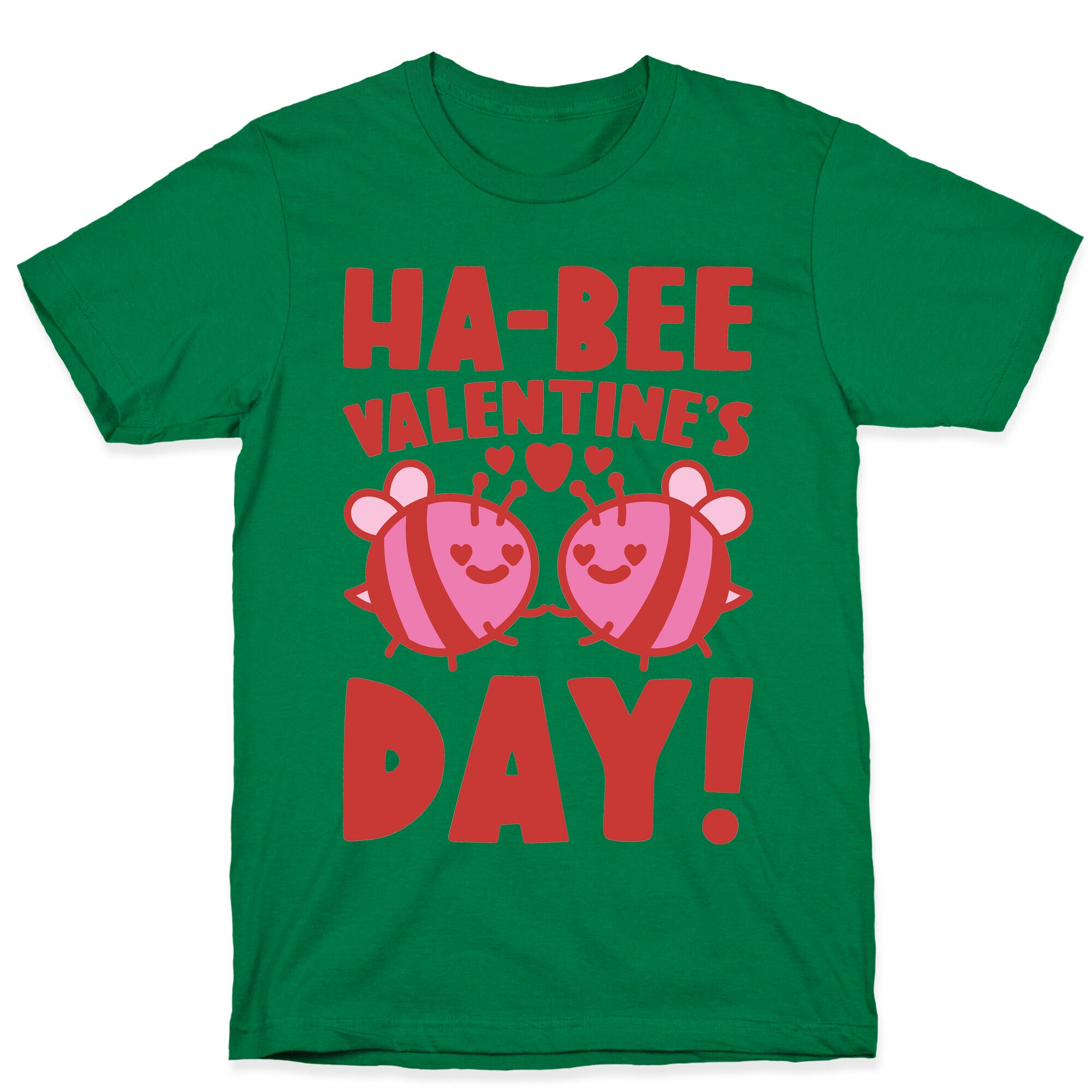 Ha-Bee Valentine's Day T-Shirt