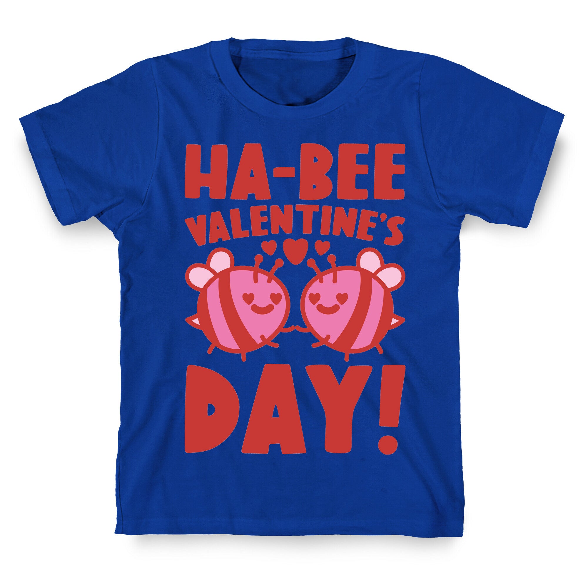 Ha-Bee Valentine's Day T-Shirt