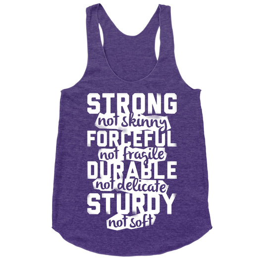 Strong Not Skinny Racerback Tank