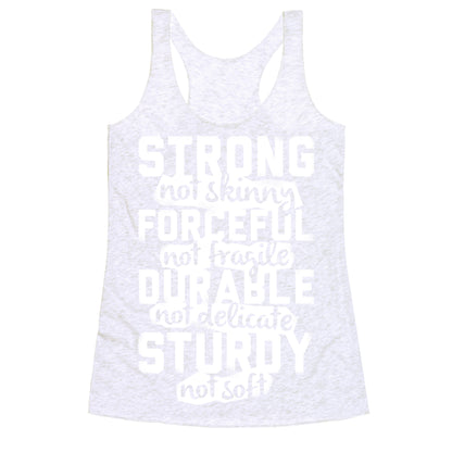 Strong Not Skinny Racerback Tank