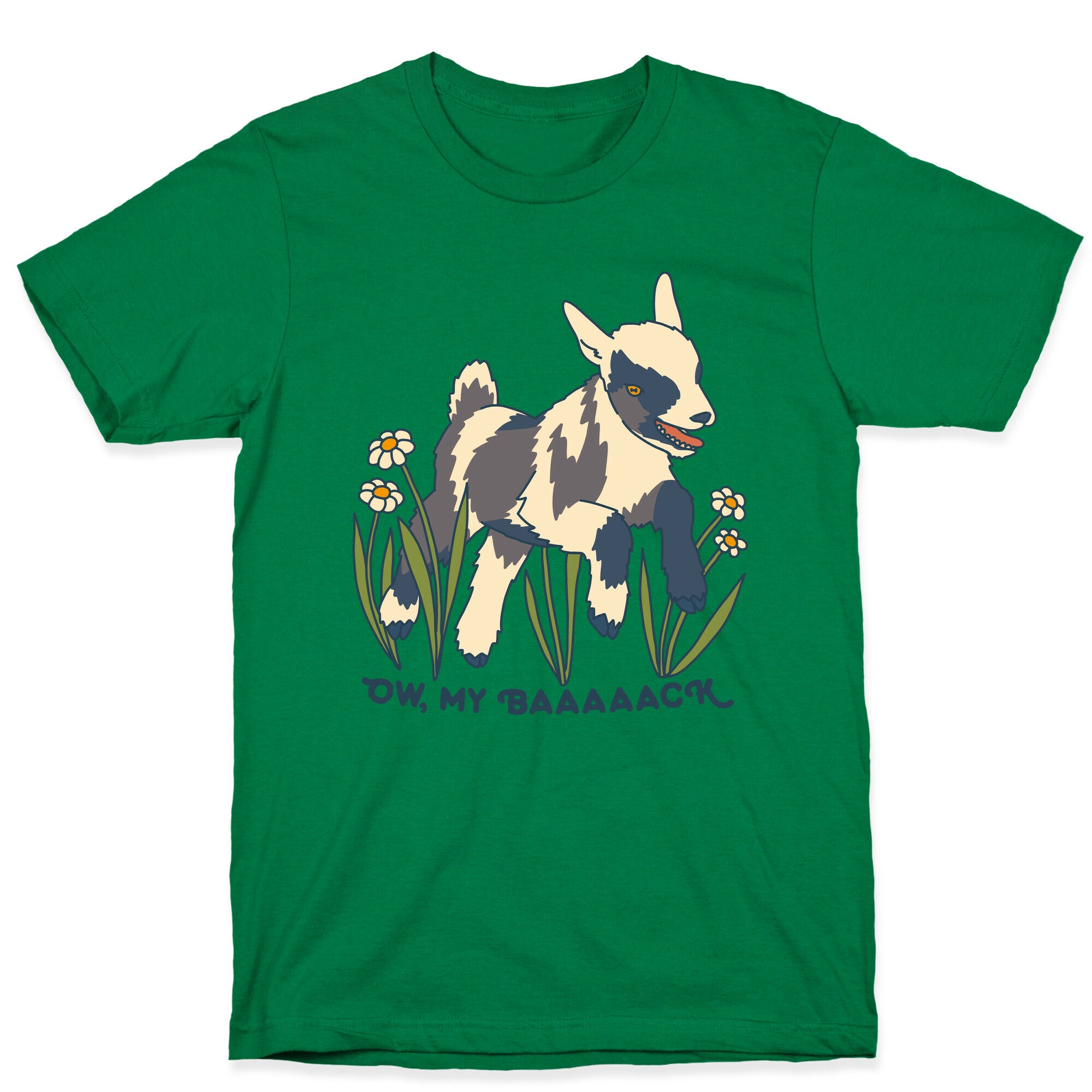 Ow, My Baaaaack Goat T-Shirt