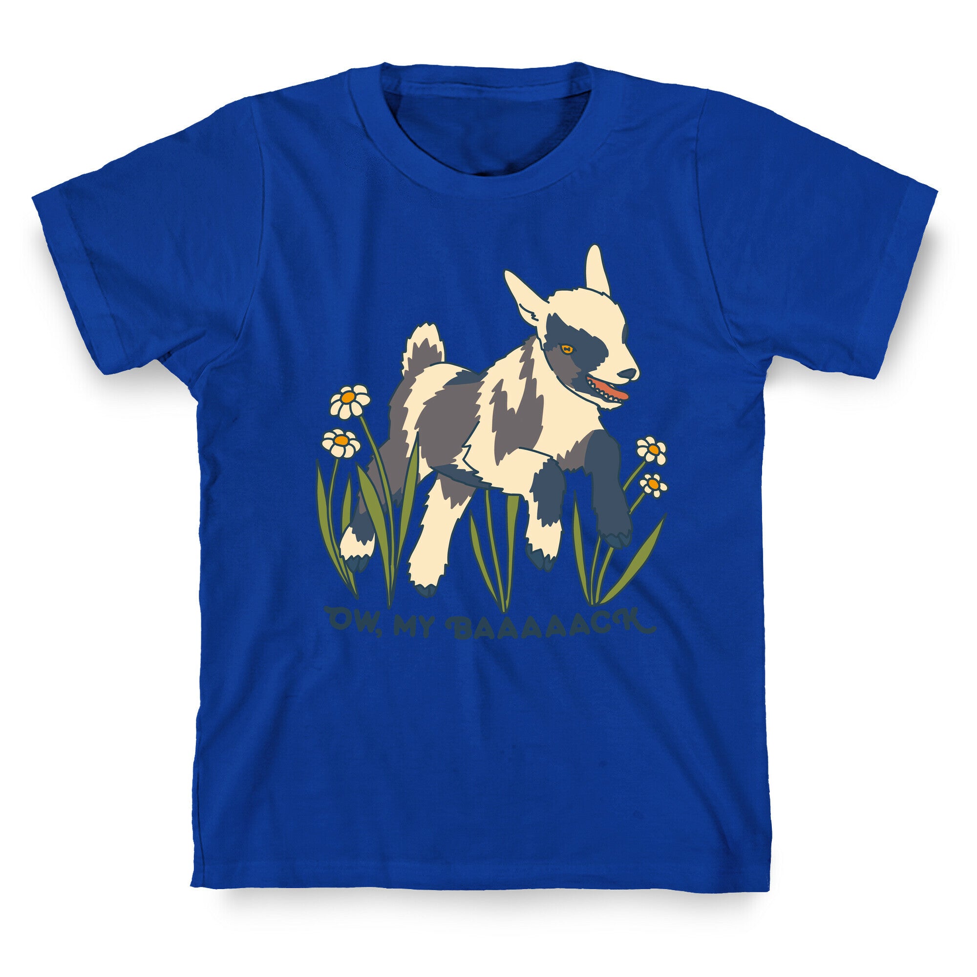 Ow, My Baaaaack Goat T-Shirt