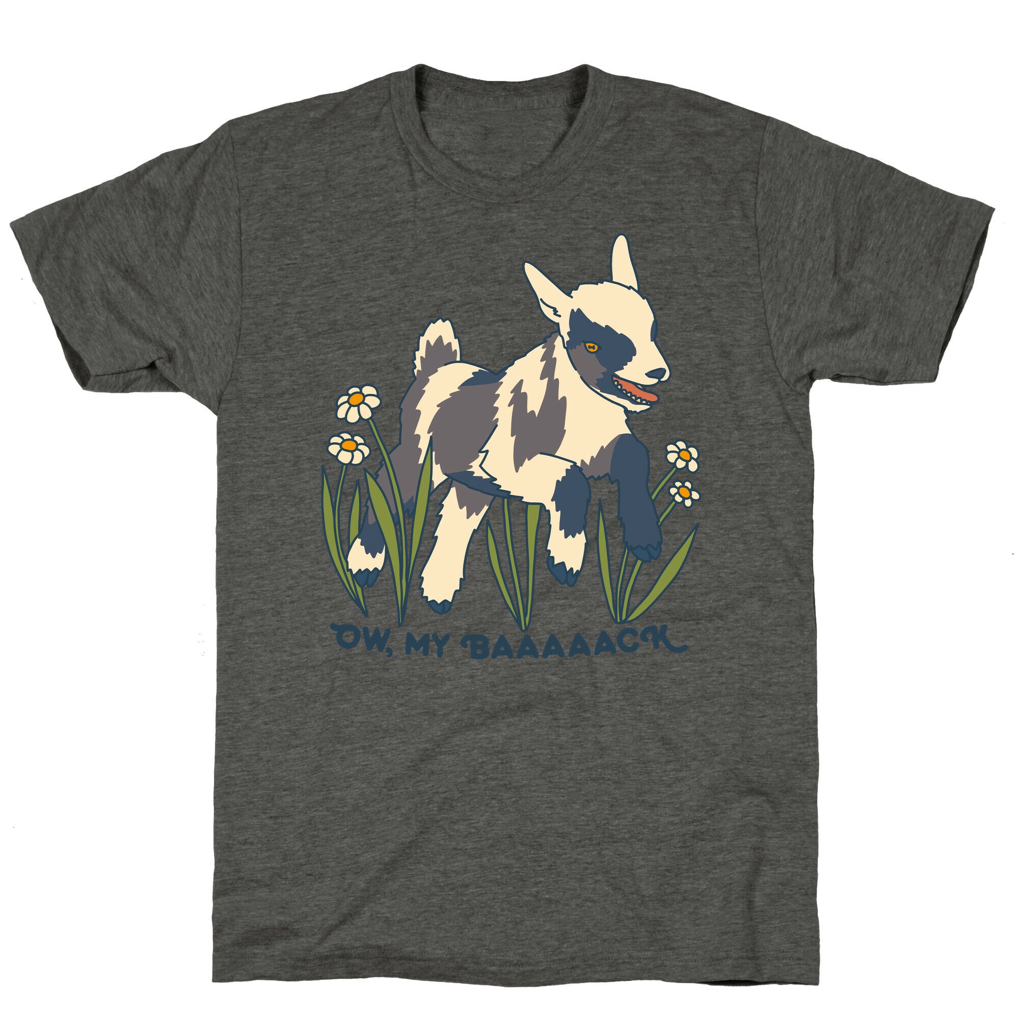 Ow, My Baaaaack Goat Unisex Triblend Tee