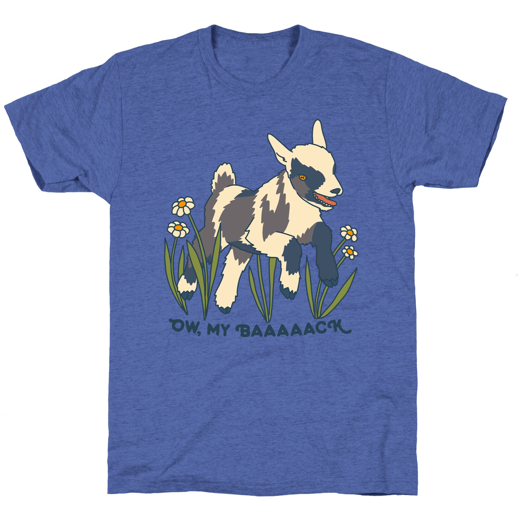 Ow, My Baaaaack Goat Unisex Triblend Tee