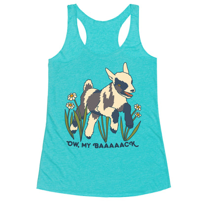 Ow, My Baaaaack Goat Racerback Tank