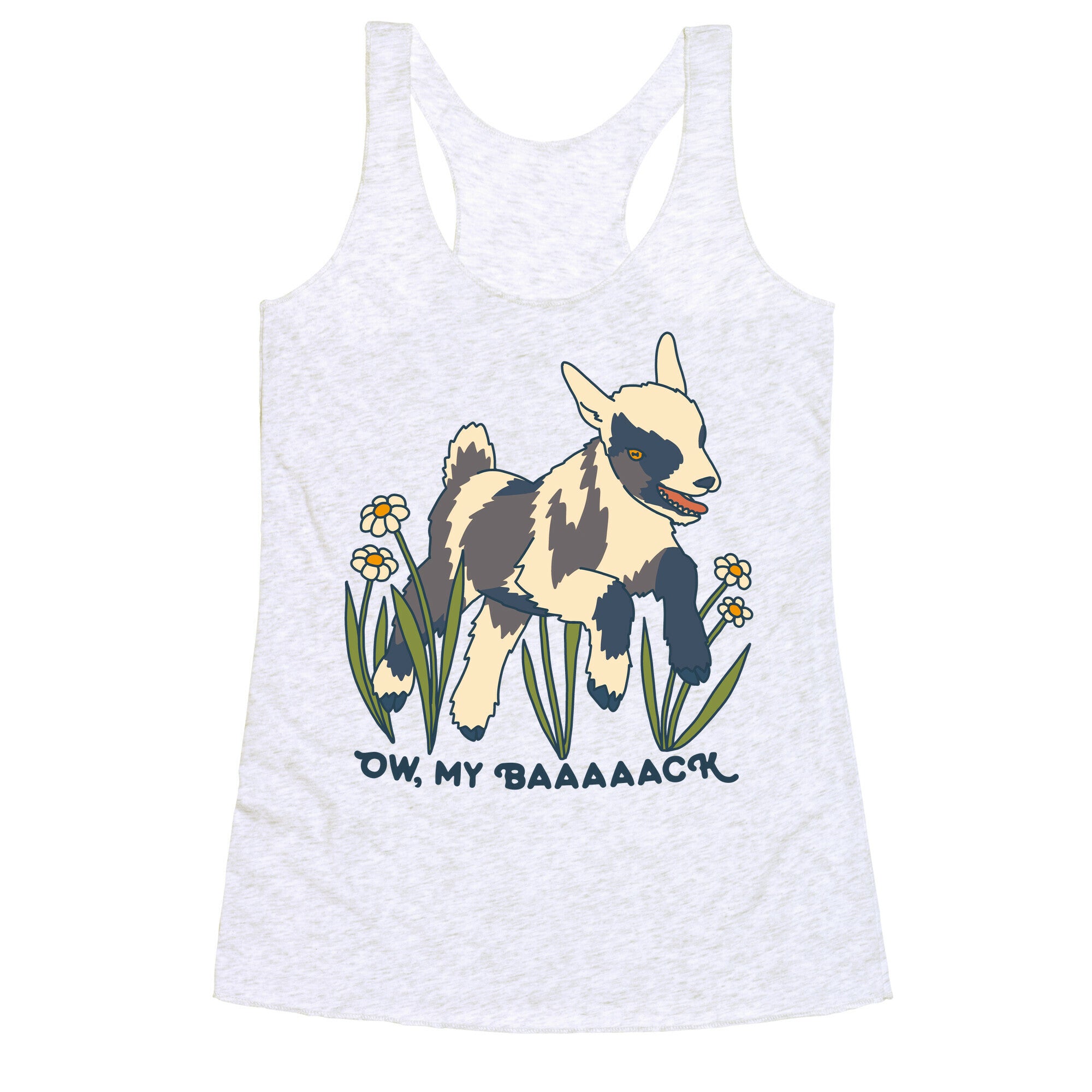 Ow, My Baaaaack Goat Racerback Tank