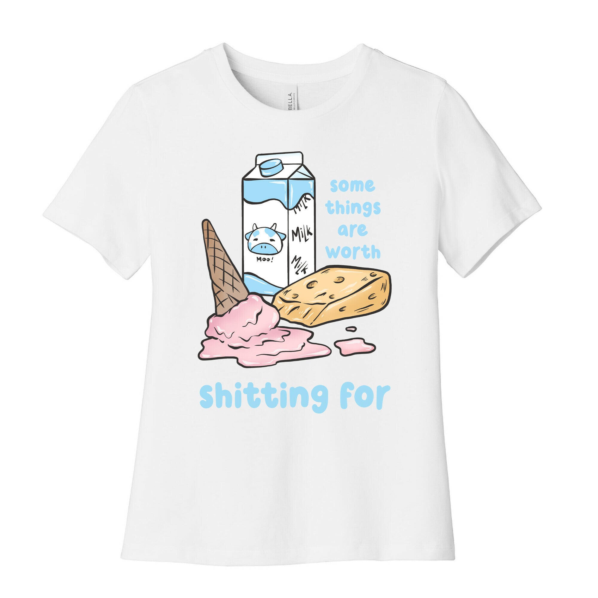 Some Things Are Worth Shitting For Women's Cotton Tee