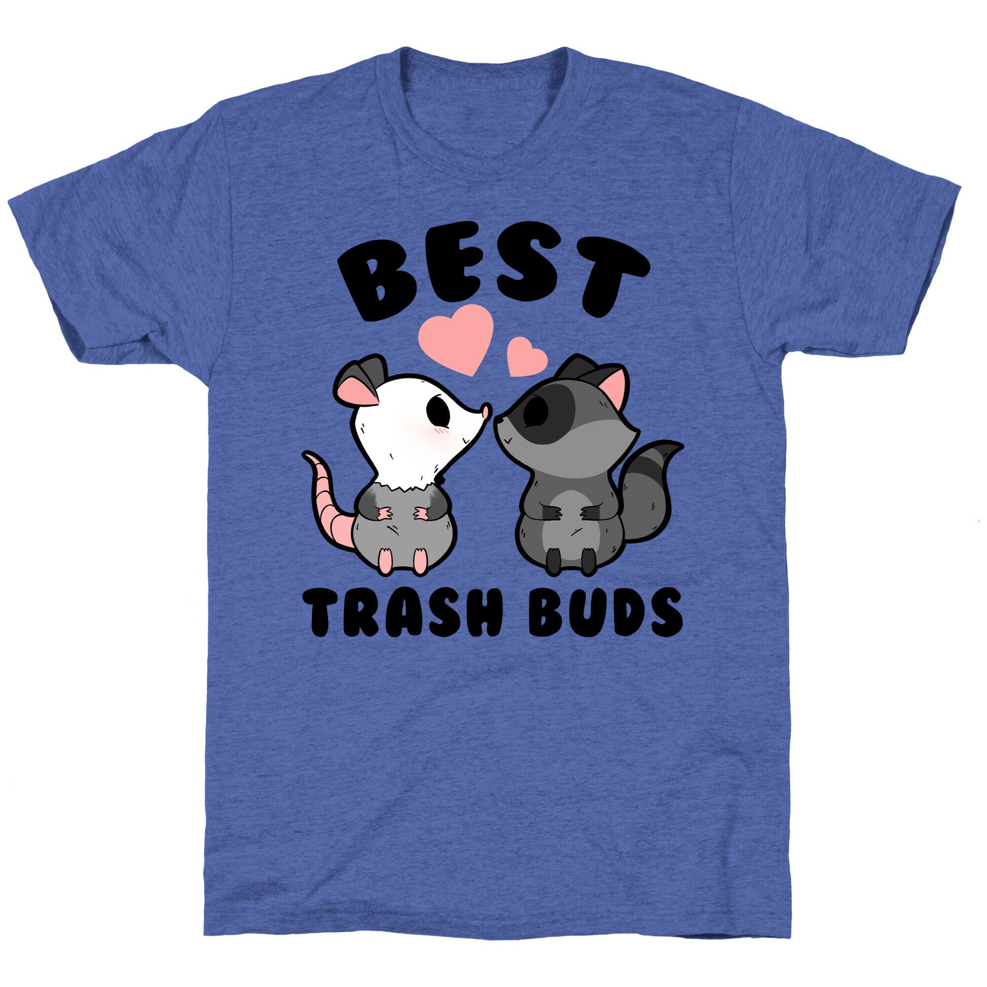 Best Trash Buds Unisex Triblend Tee