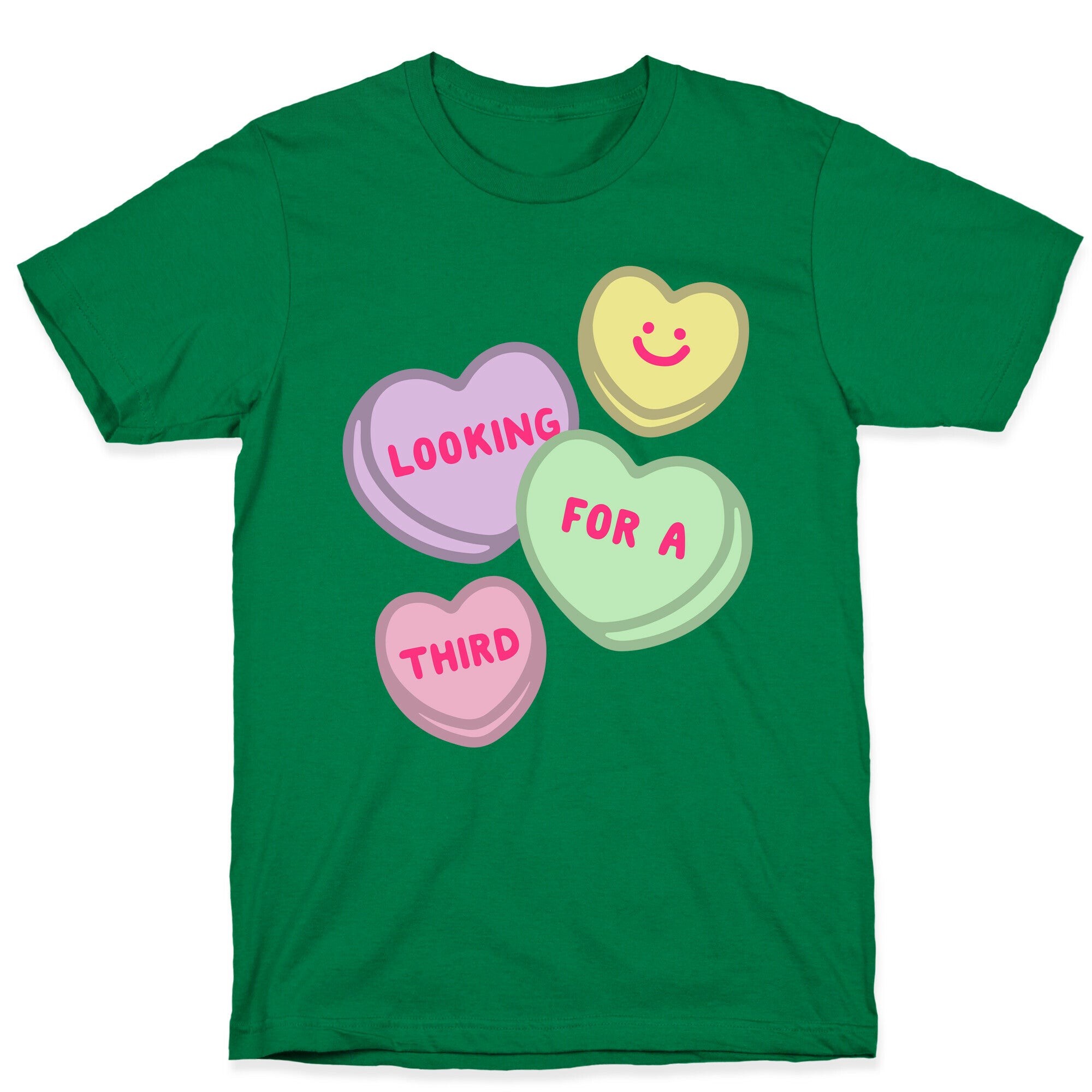 Looking For A Third Candy Hearts Parody T-Shirt