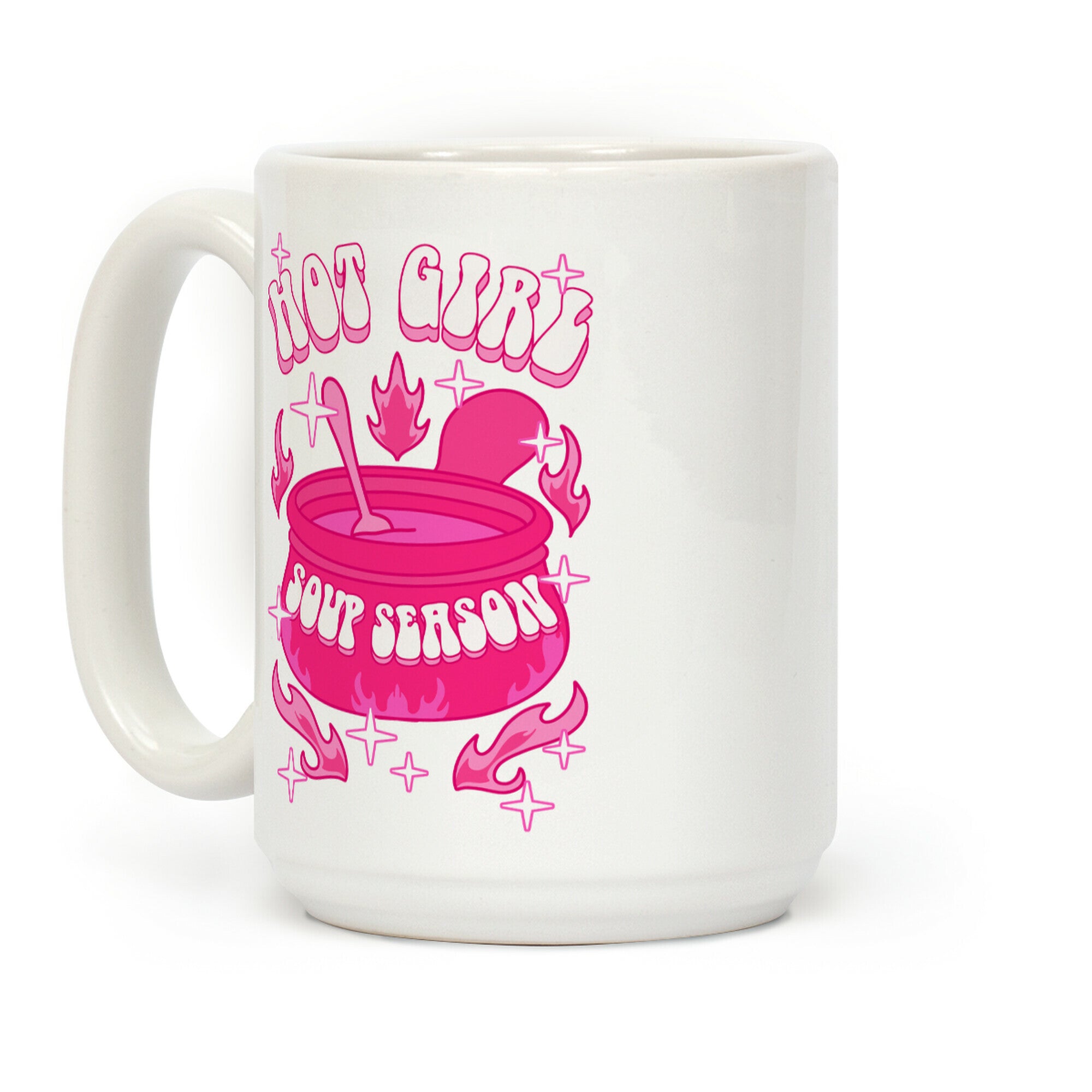 Hot Girl Soup Season Coffee Mug