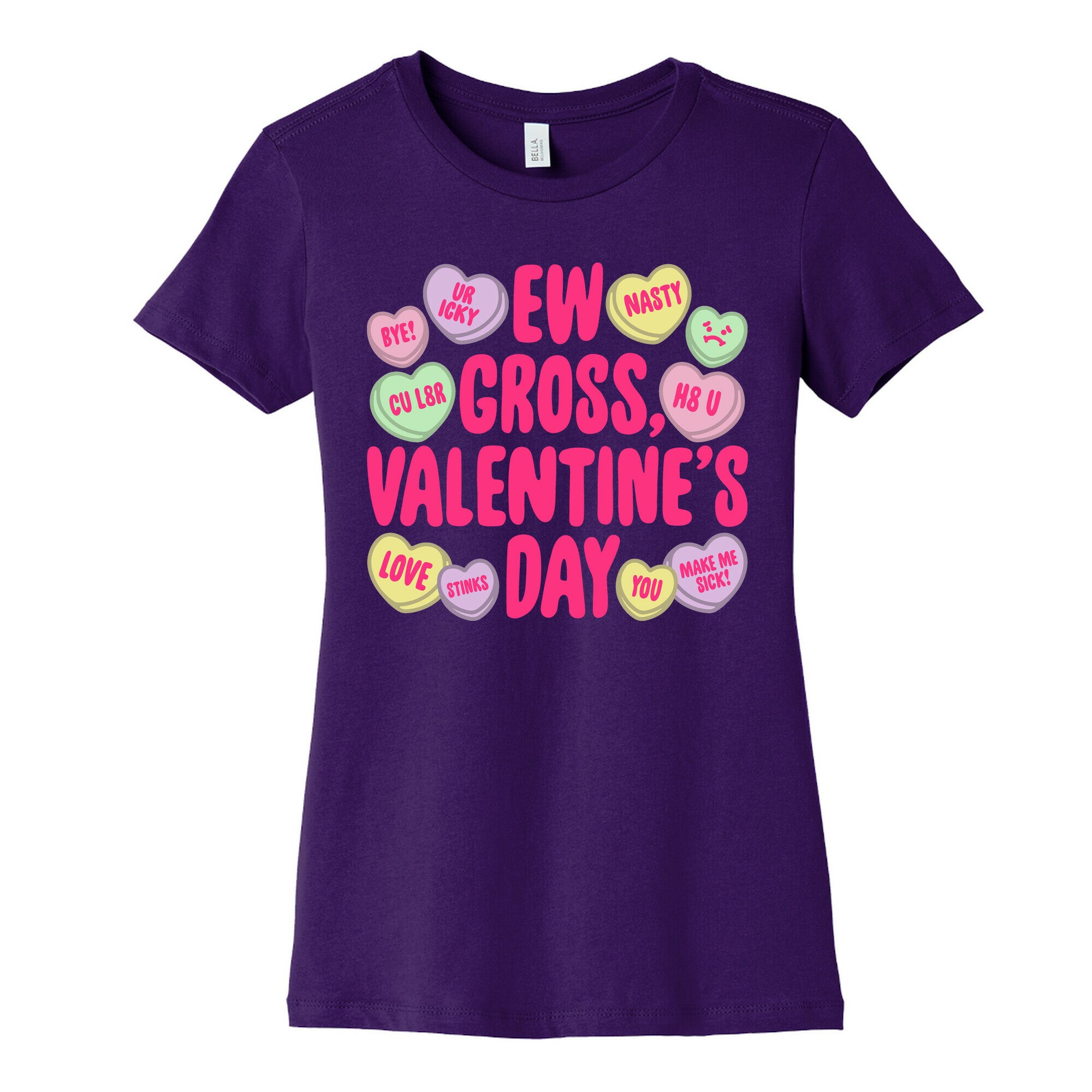 Ew Gross Valentine's Day Women's Cotton Tee