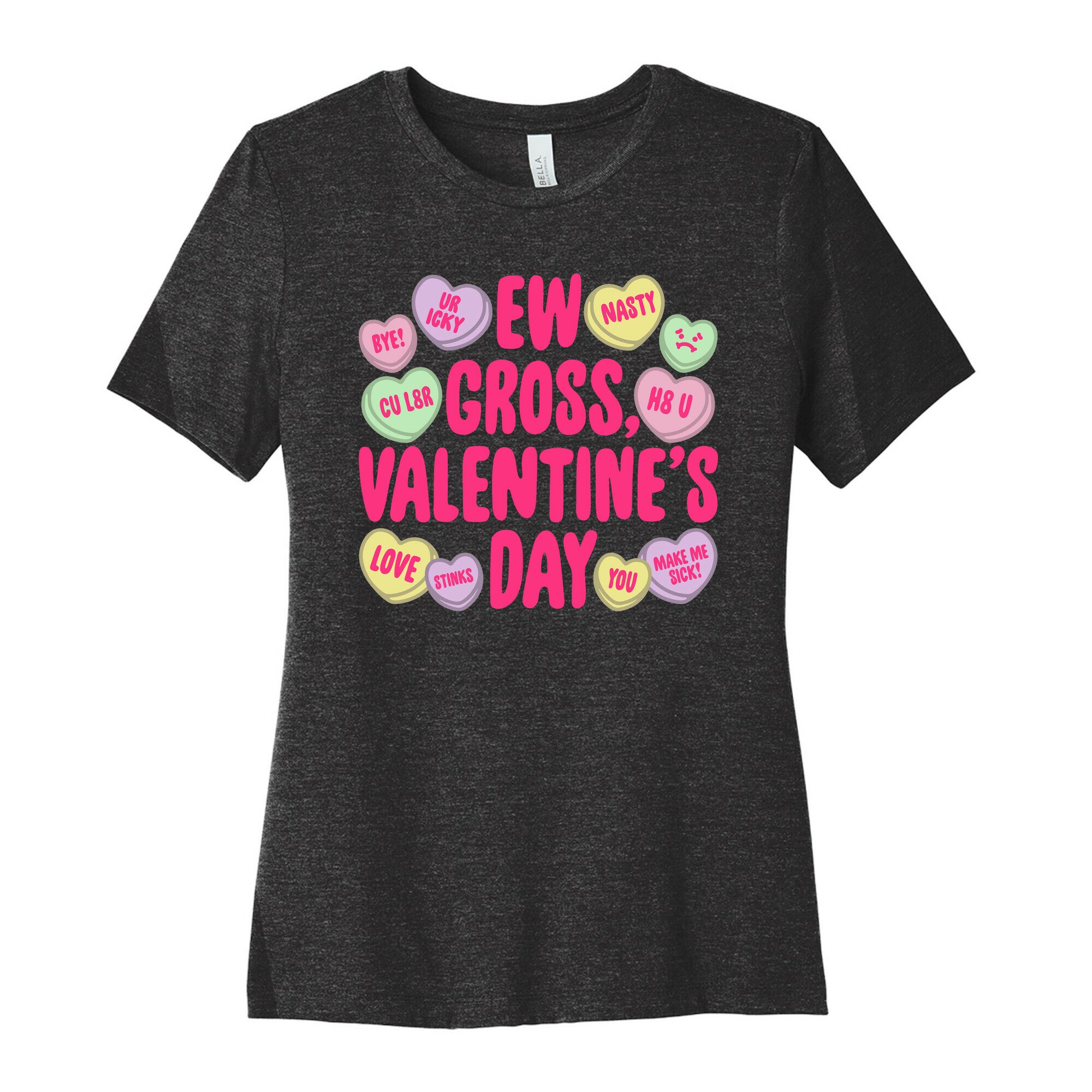 Ew Gross Valentine's Day Women's Cotton Tee