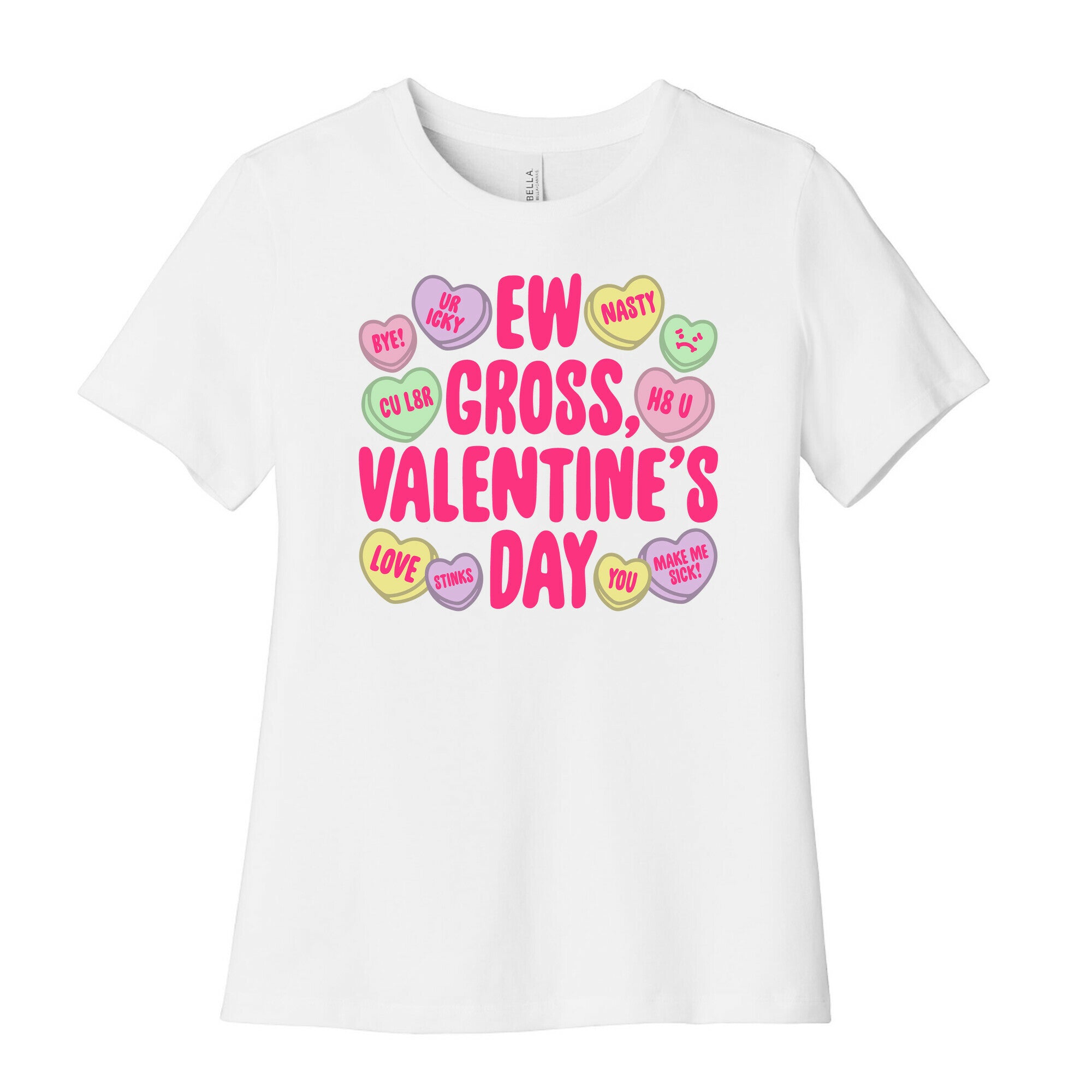 Ew Gross Valentine's Day Women's Cotton Tee