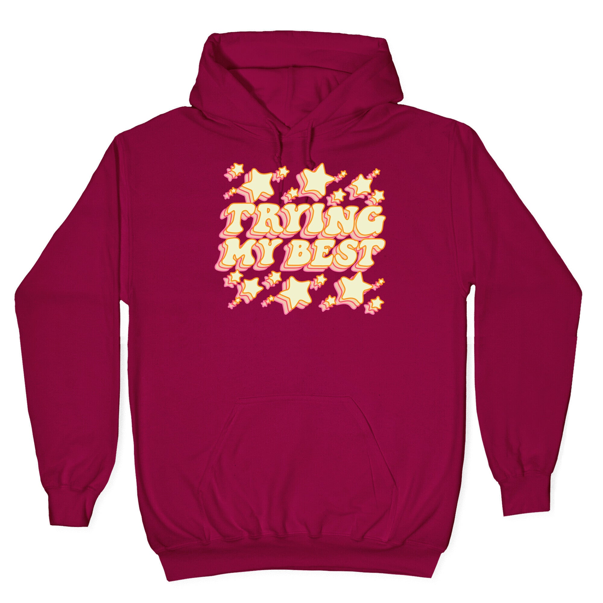 Trying My Best (Sparkles) Hoodie