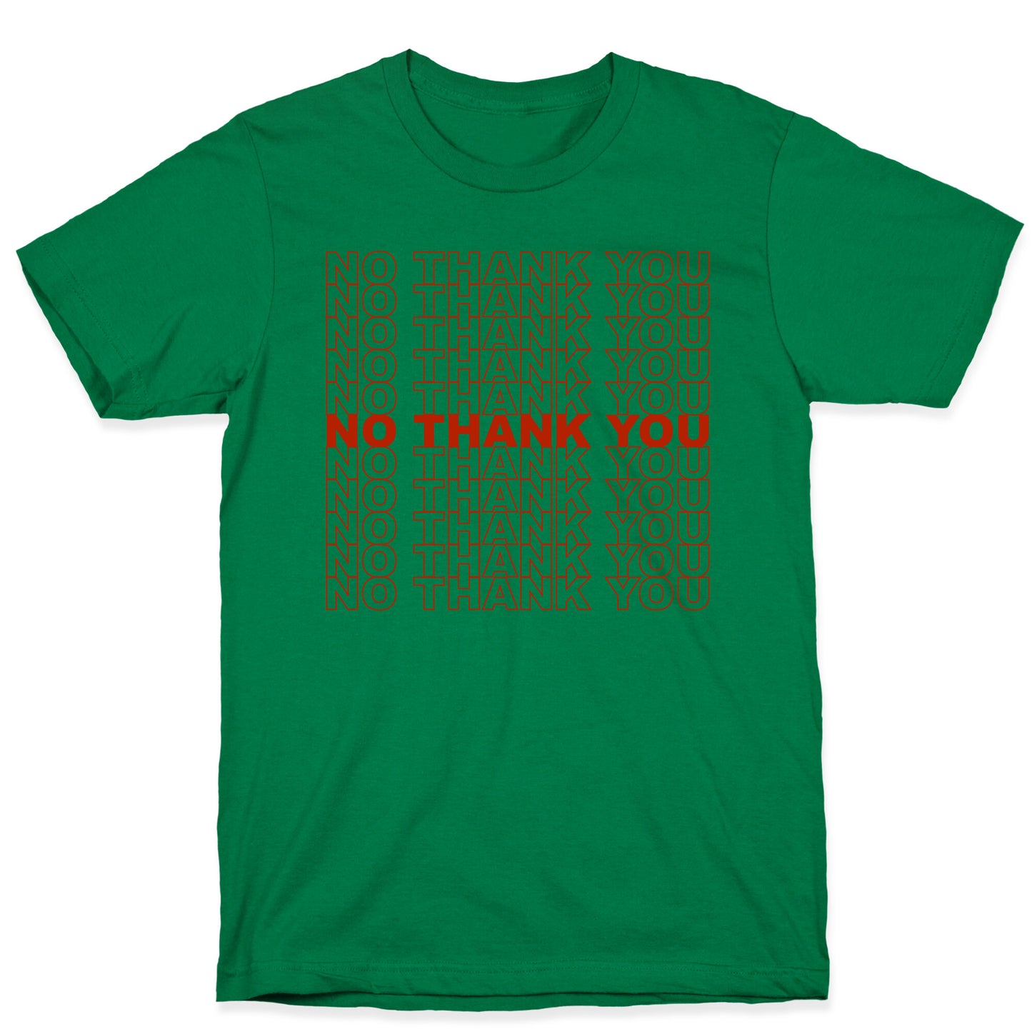 No Thank You Bag T-Shirt