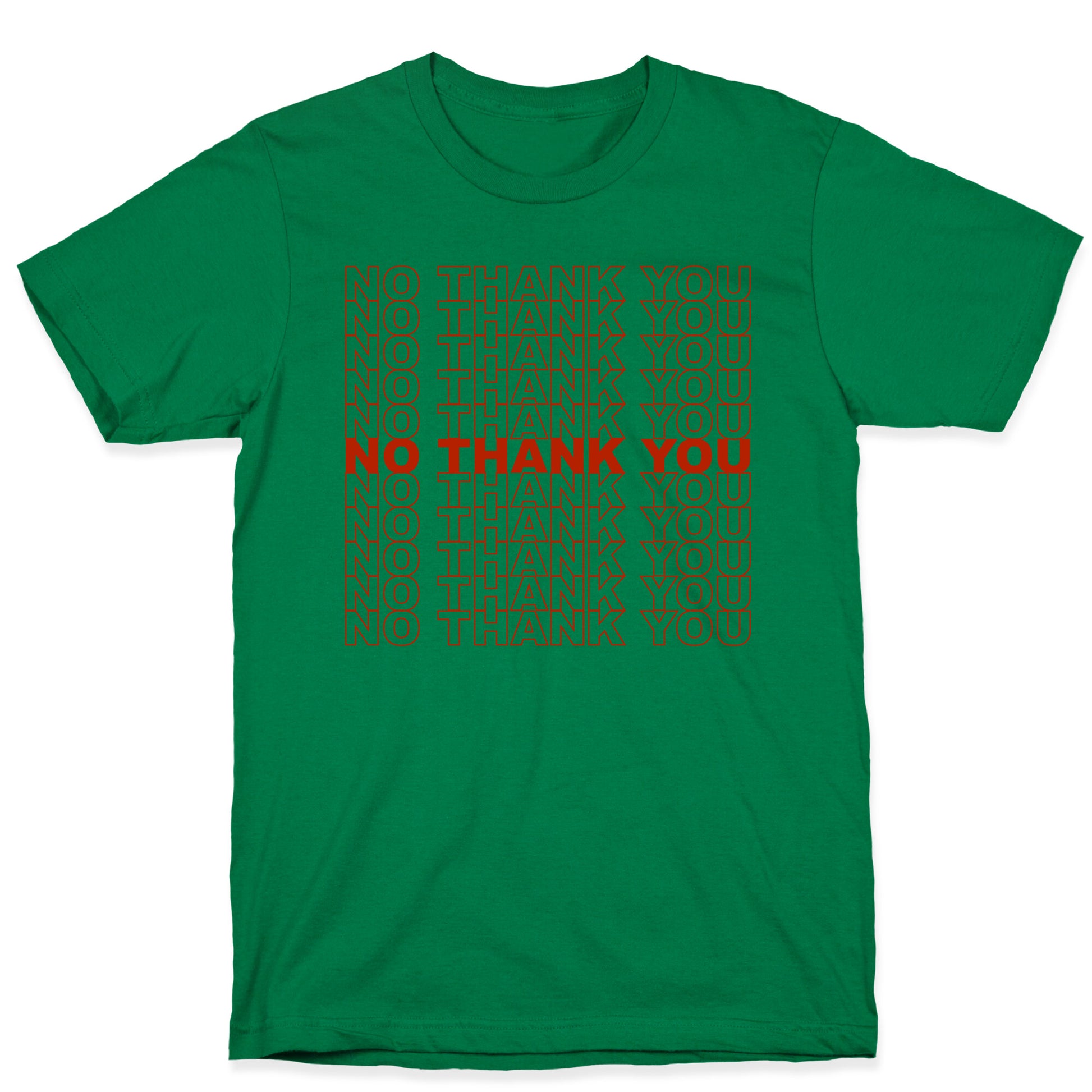 No Thank You Bag T-Shirt