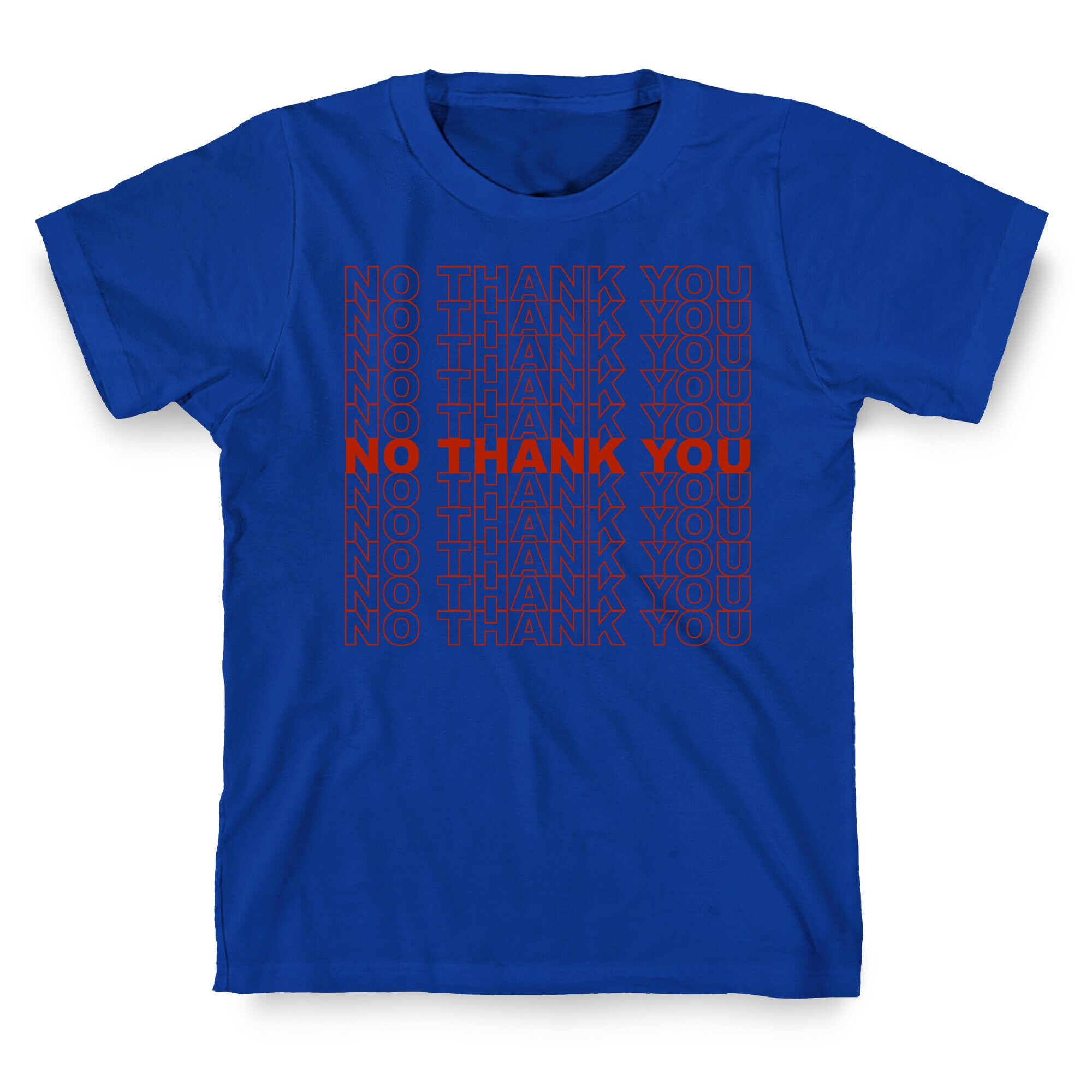 No Thank You Bag T-Shirt