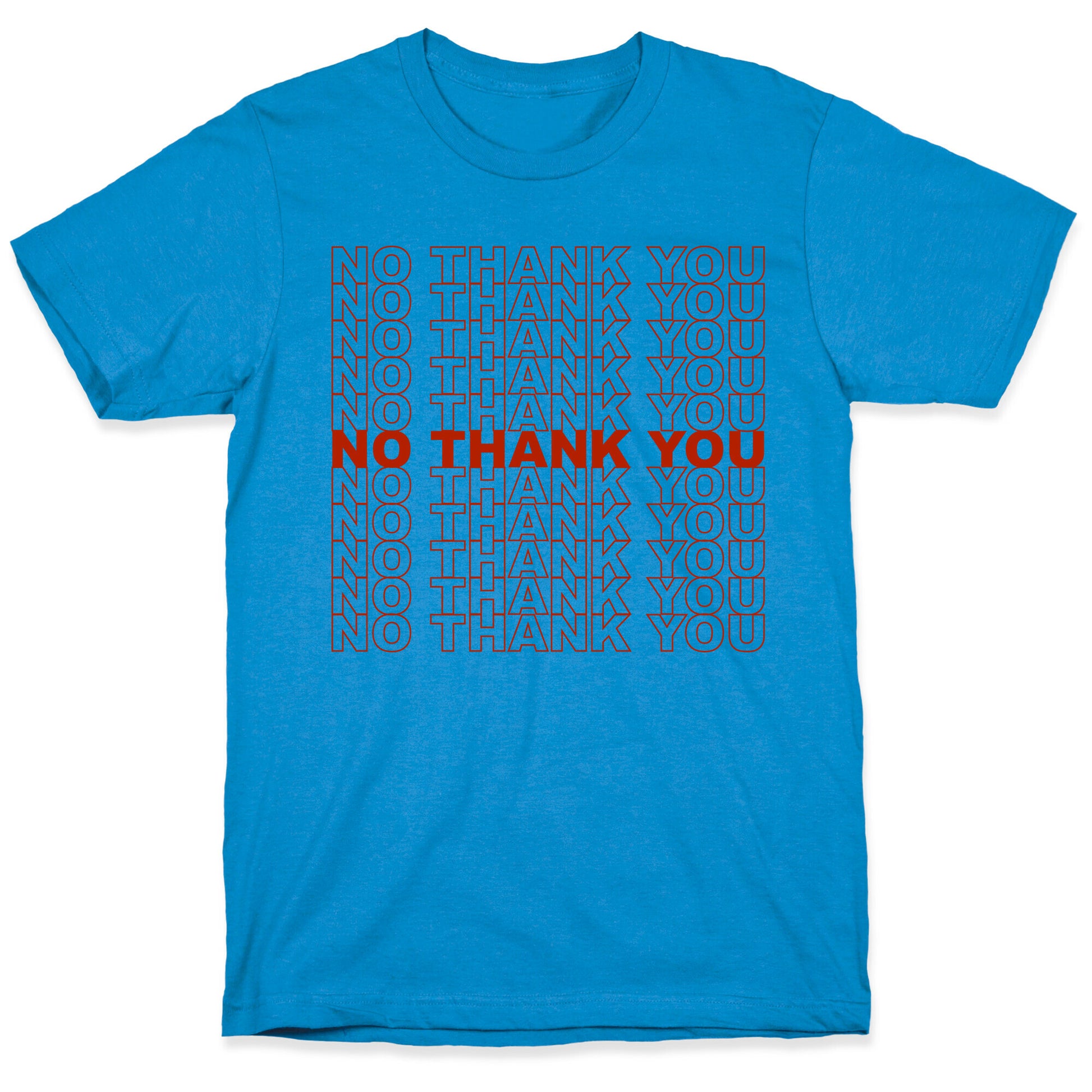 No Thank You Bag T-Shirt