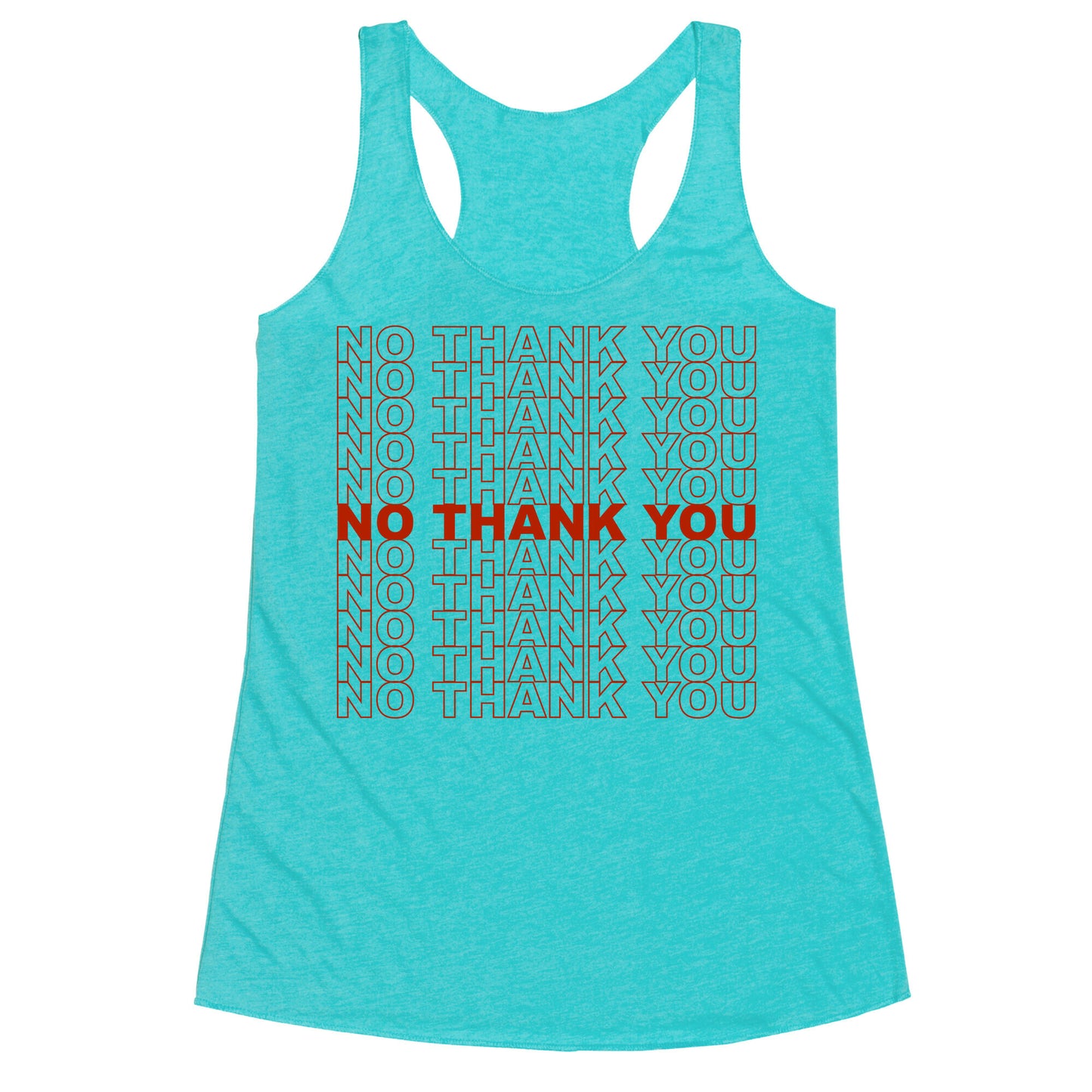 No Thank You Bag Racerback Tank
