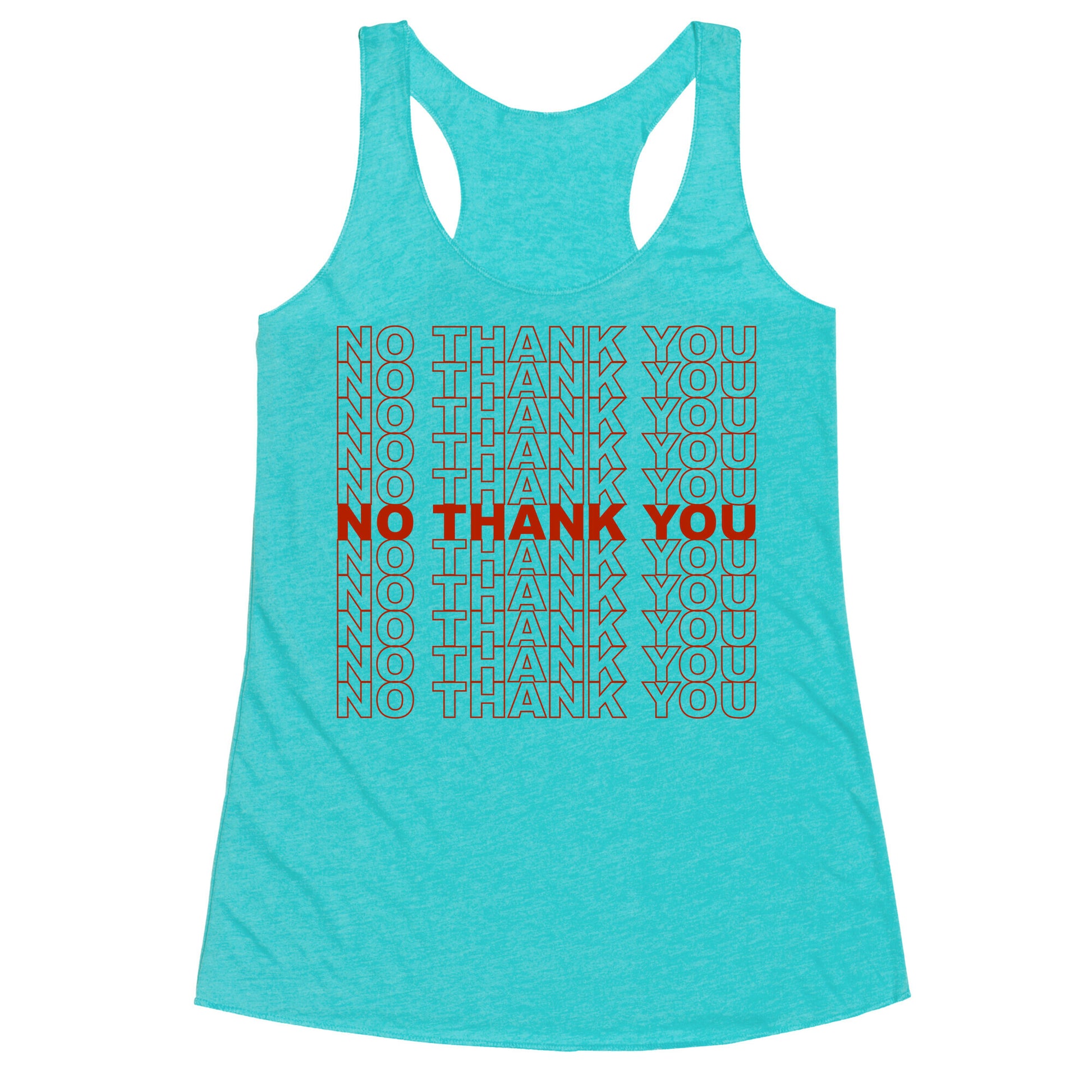 No Thank You Bag Racerback Tank