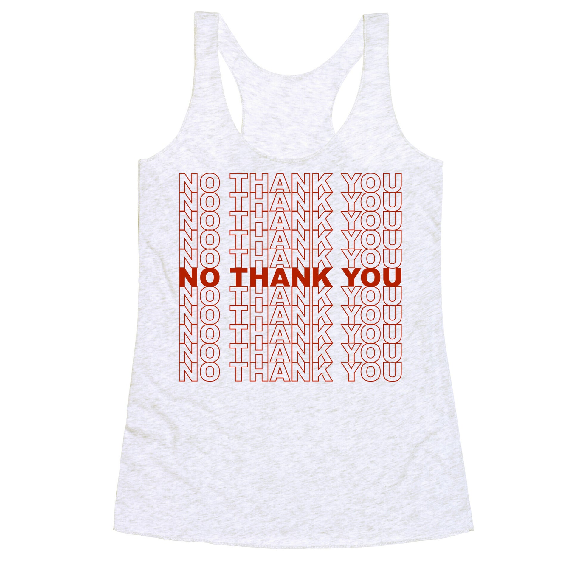 No Thank You Bag Racerback Tank