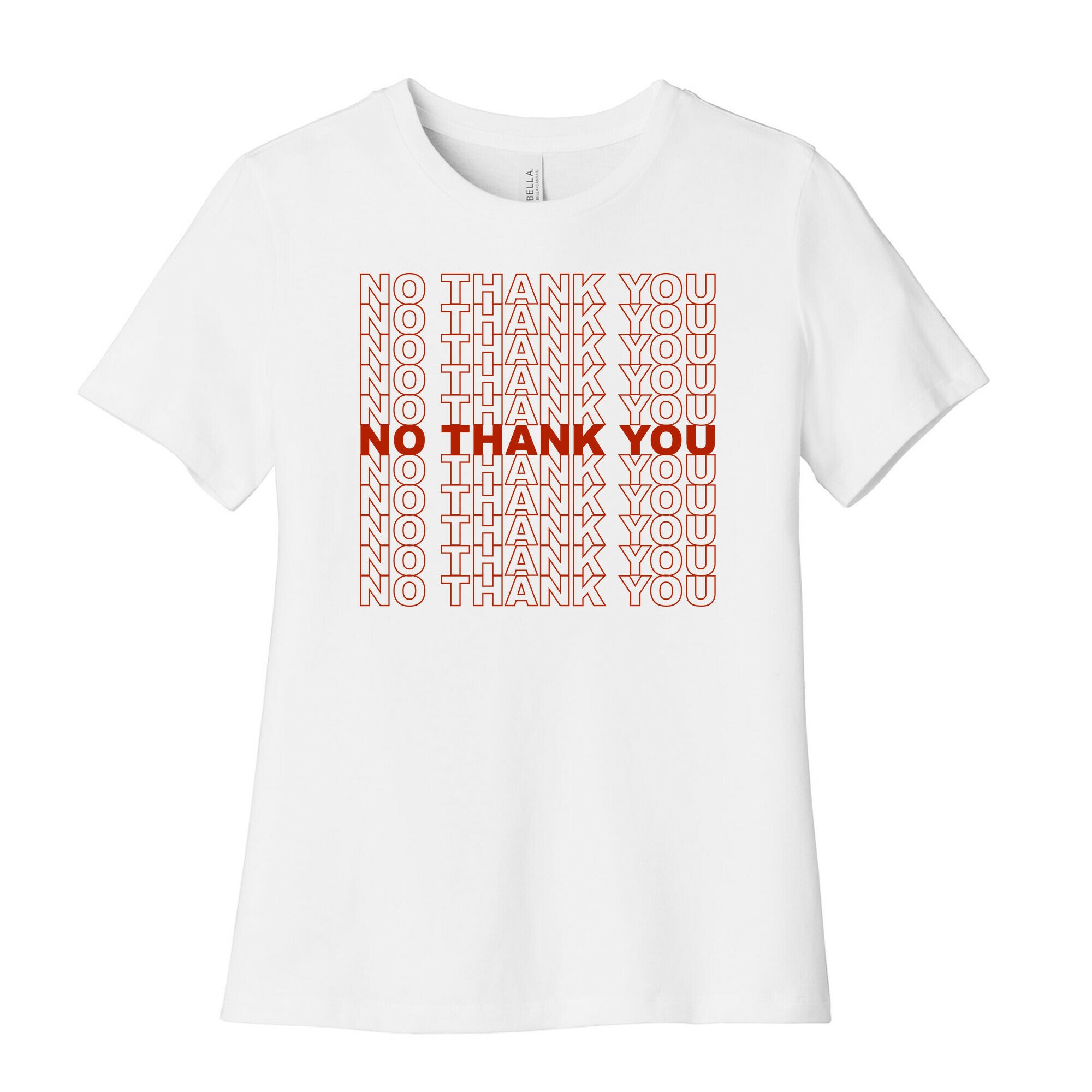No Thank You Bag Women's Cotton Tee
