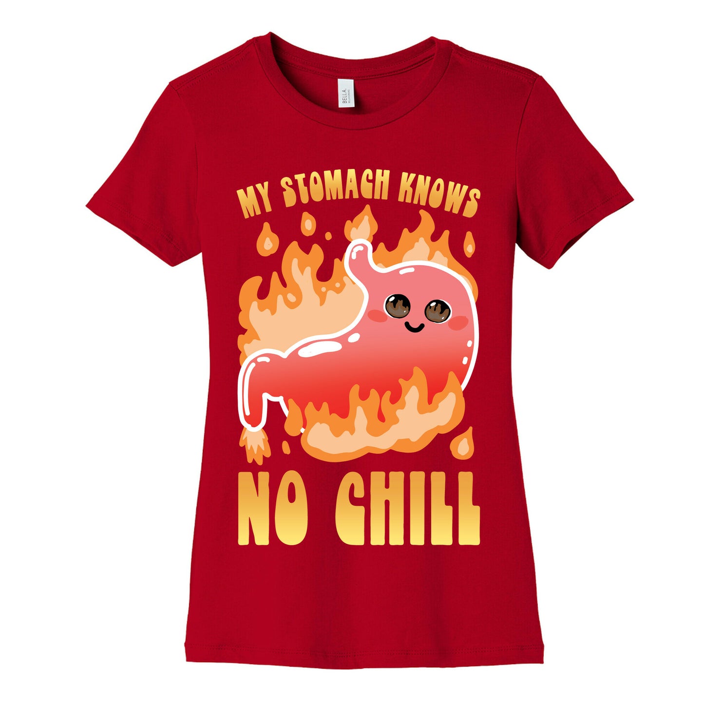 My Stomach Knows No Chill Women's Cotton Tee