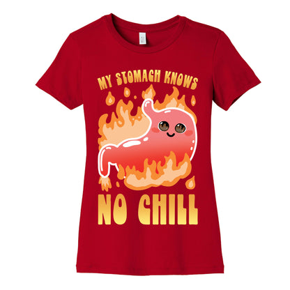 My Stomach Knows No Chill Women's Cotton Tee