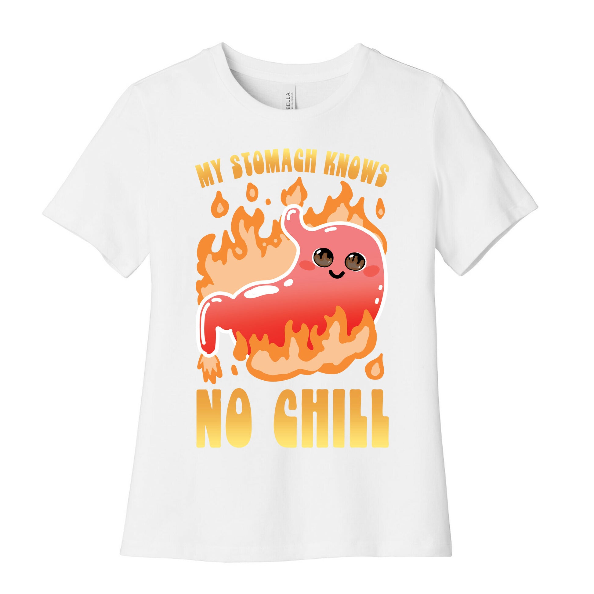 My Stomach Knows No Chill Women's Cotton Tee